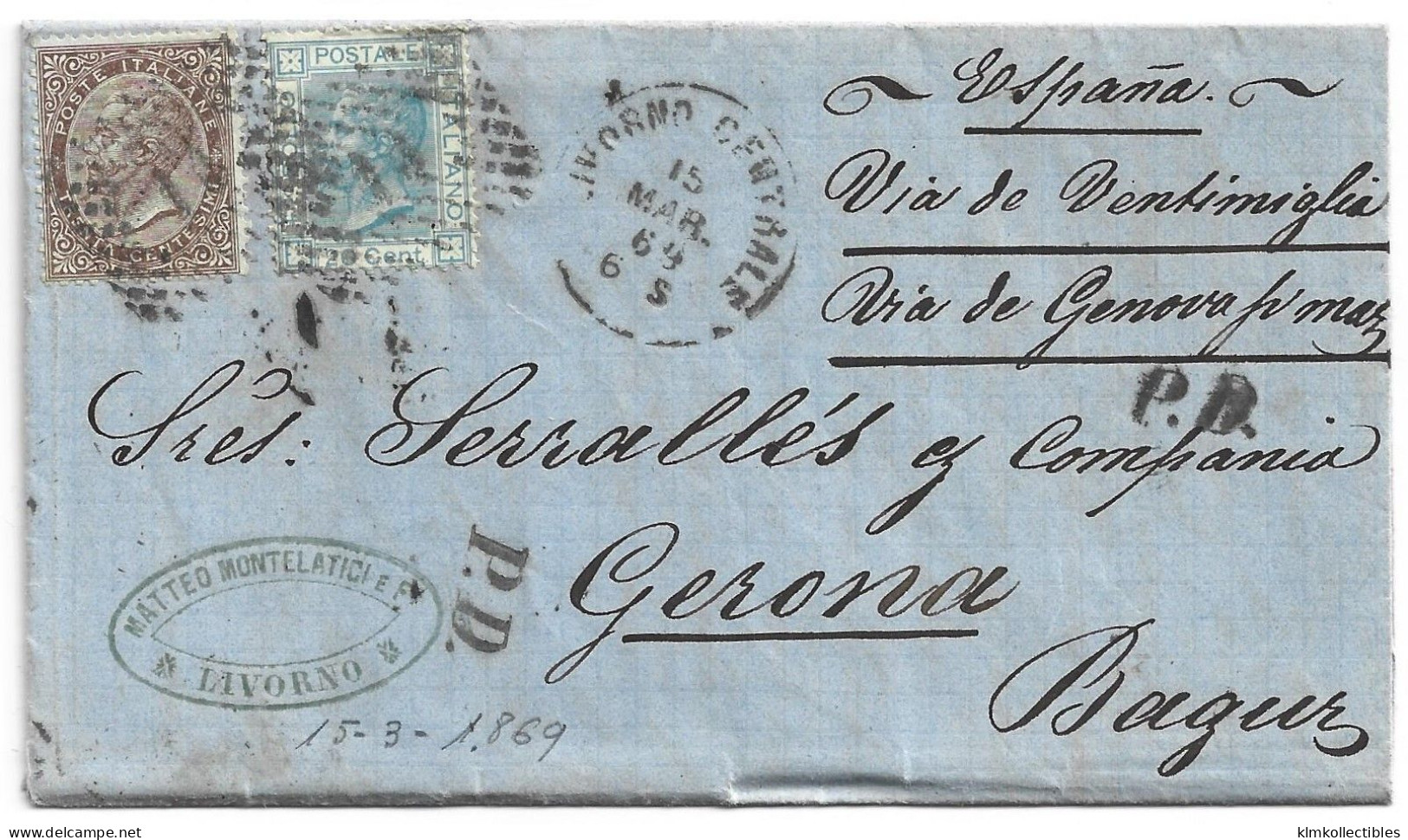 ITALY ITALIA SPAIN ESPANA - 1869 PIROSCAFI LIVORNO TO BAGUR BEGUR GIRONA CATALONIA - VIA DE VENTIMIGLIA - Altri & Non Classificati