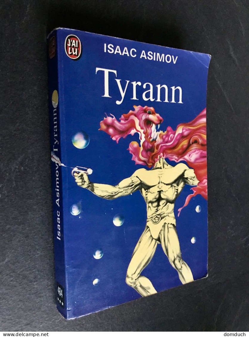 J’AI LU S.F. N° 484    TYRANN    ISAAC ASIMOV  1982 - J'ai Lu