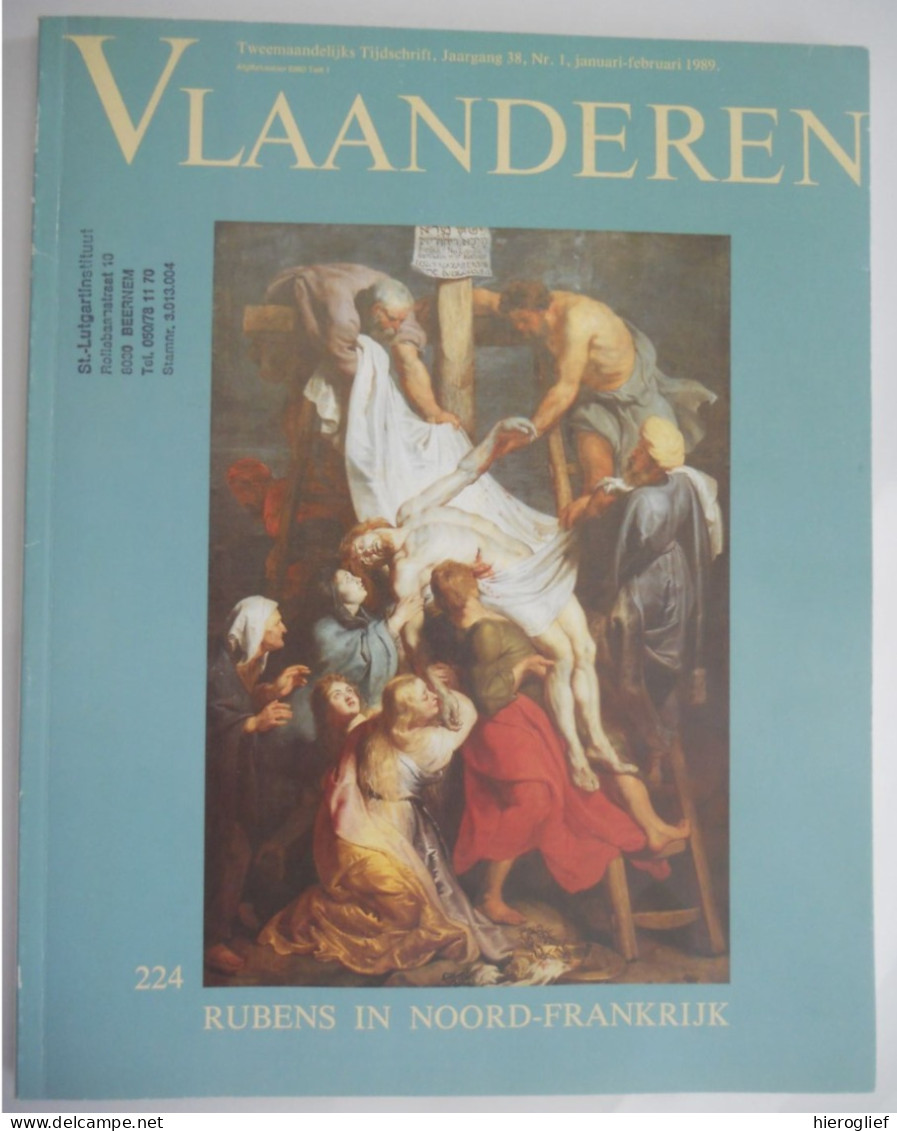 Rubens In Noord-Frankrijk - Themanummer 224 Tijdschrift VLAANDEREN 1989 Lille Arras Cambrai,Valenciennes St-Omer Frans - Historia