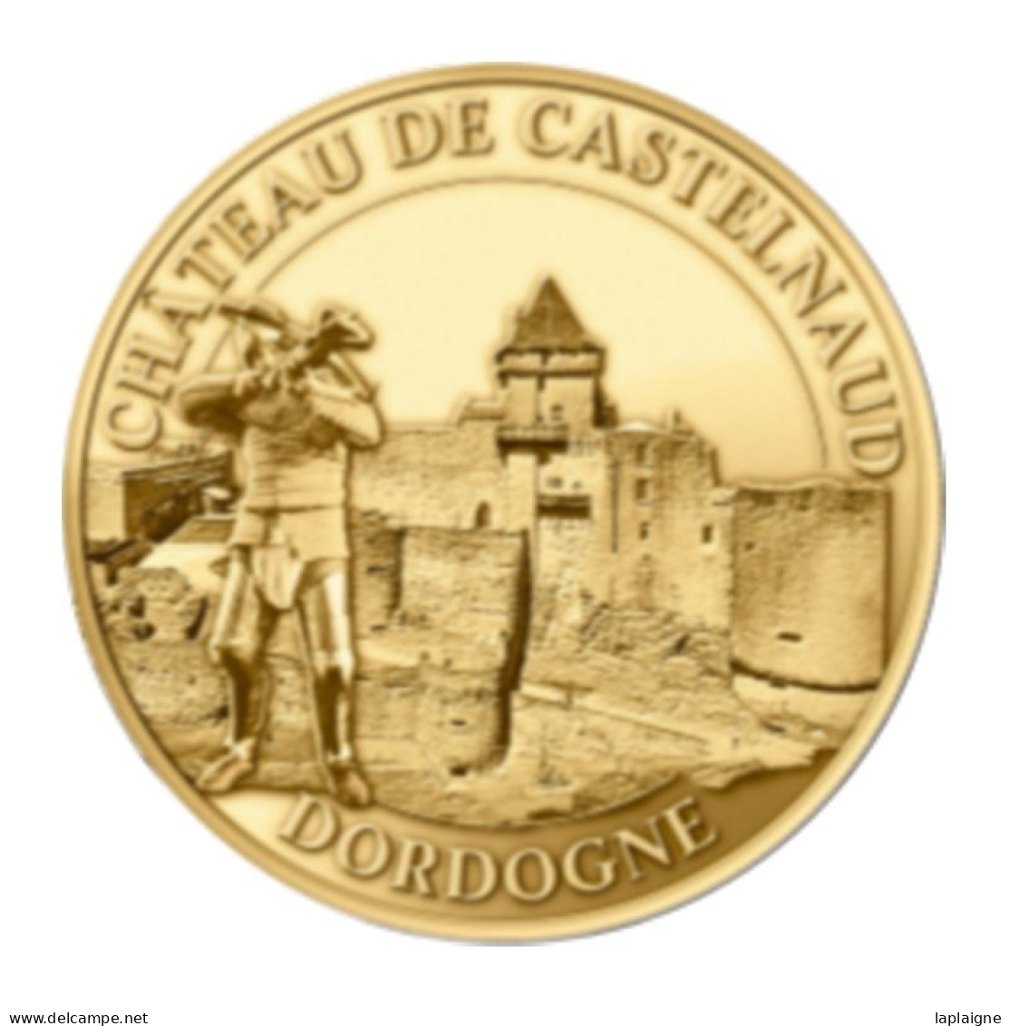 Monnaie De Paris , 2019 , Castelnaud-la-Chapelle , Château , L'arbalétrier - Autres & Non Classés