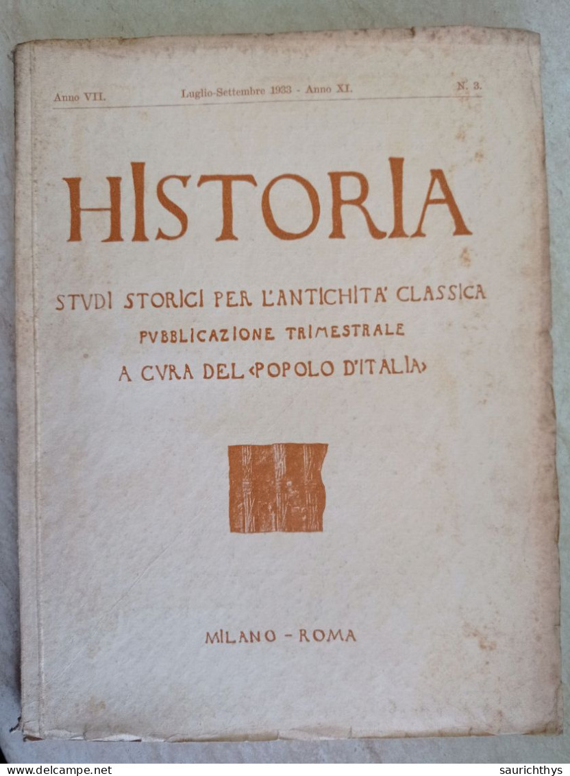 Historia Studi Storici Per L'antichità Classica A Cura Del Popolo D'Italia 1933 Silla E Pompeo La Spedizione Di Sicilia - Geschichte, Biographie, Philosophie