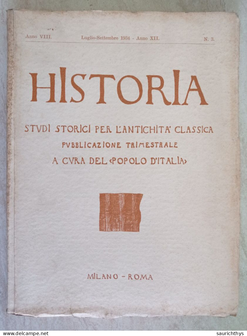 Historia Studi Storici Per L'antichità Classica A Cura Del Popolo D'Italia 1934 Paestum Arte Romana Archeologia - Historia Biografía, Filosofía