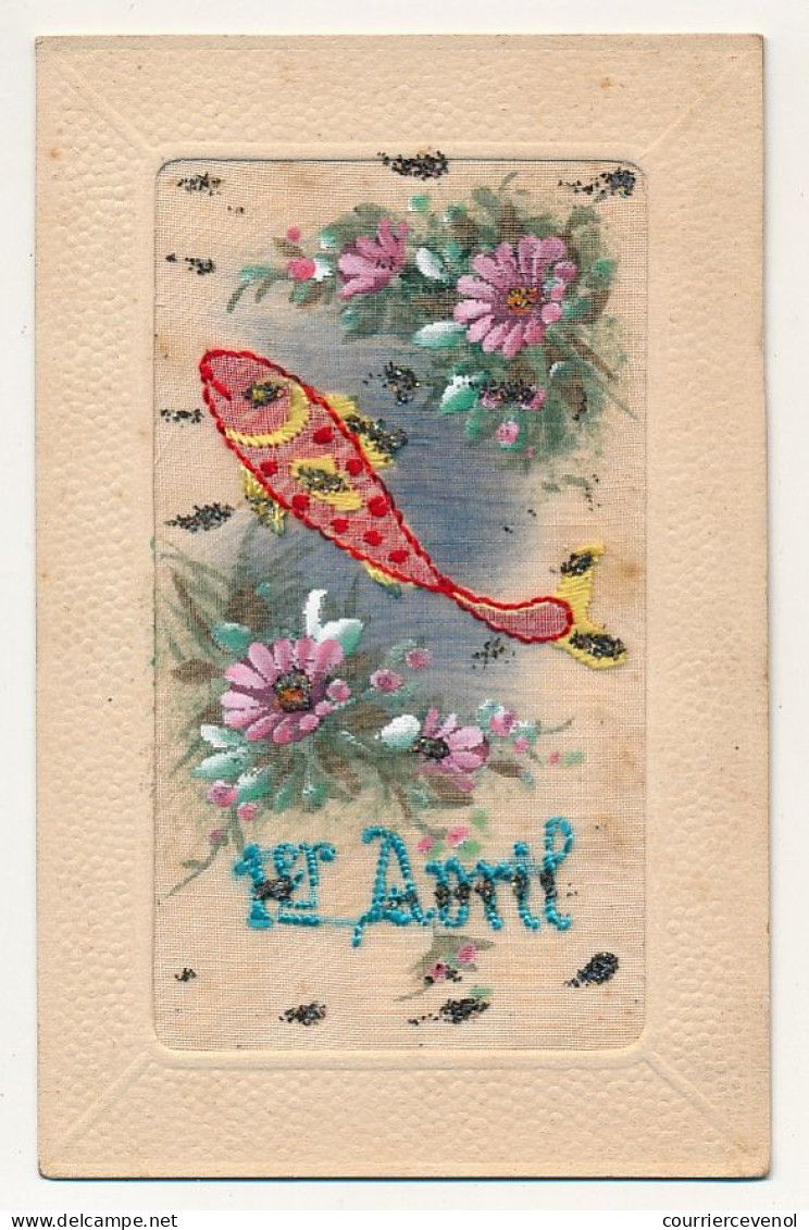 CPA Fantaisie Brodée - Poisson D'avril, Fleurs, 1er Avril - Erster April