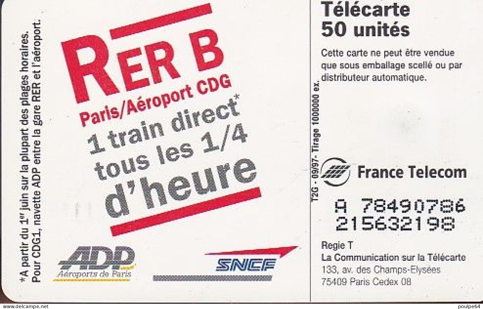 F786A  09/1997 - SNCF RER B - 50 SO3 TG2 - (verso : N° Deux Lignes - 2ème Ligne Vers La Gauche Sous A) - 1997