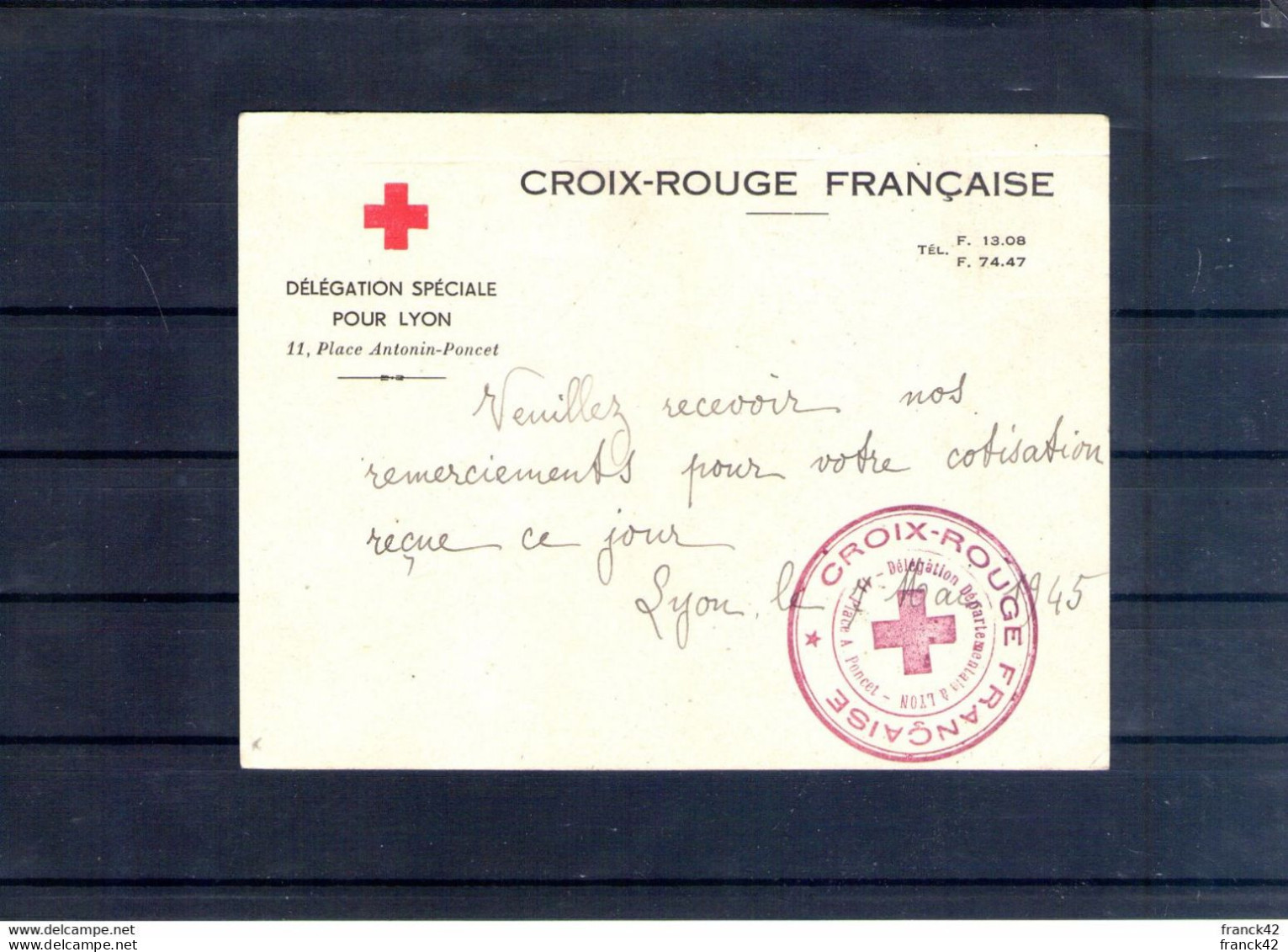 Carte. Croix Rouge Française. Délégation Départementale. Lyon. 1945 - Rotes Kreuz