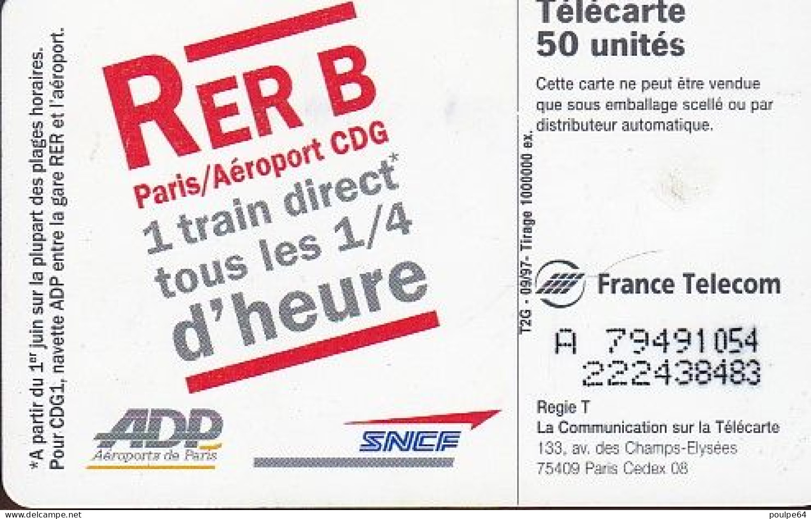 F786B  09/1997 - SNCF RER B - 50 SO7- (verso : N° Deux Lignes - 2ème Ligne Vers La Droite) - 1997