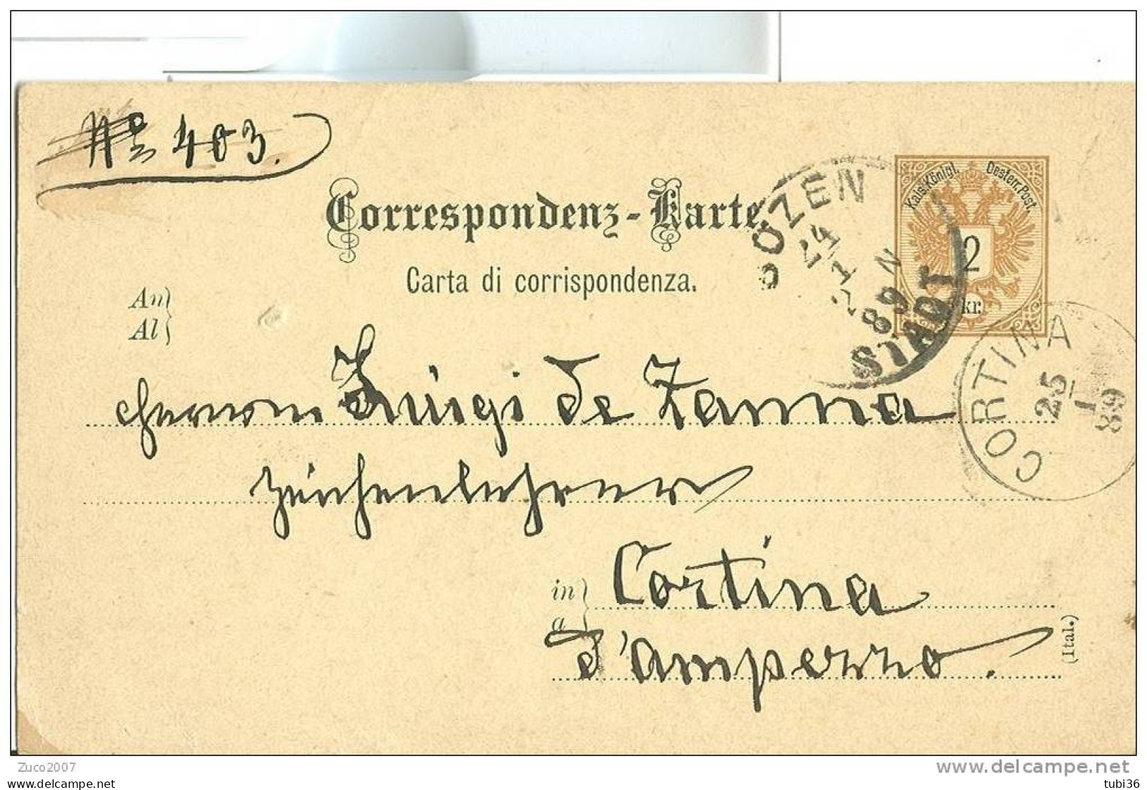 CORRESPONDENZ KARTE  1889 /  DA BOLZANO  A CORTINA. - Occupazione Austriaca