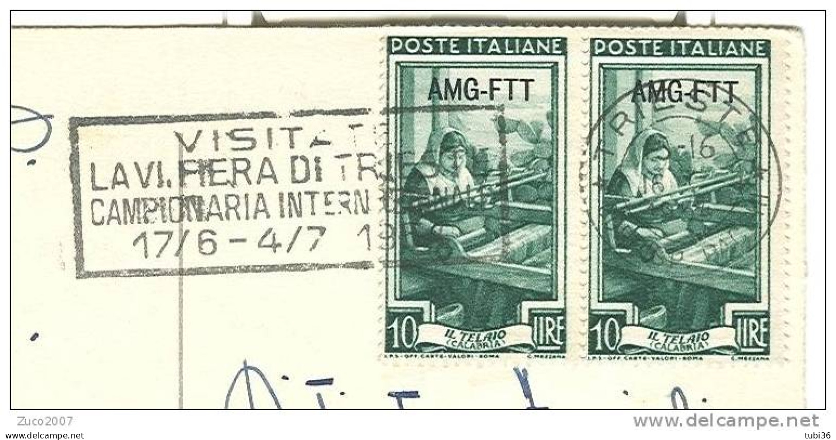 AFFRANCATURA ITALIA LAVORO AMF-FTT £.10 X 2 - CON TMBRO TRIESTE  E TARGHETTA  VISITATE LA FIERA DI TRIESTE  1954. - Marcophilia