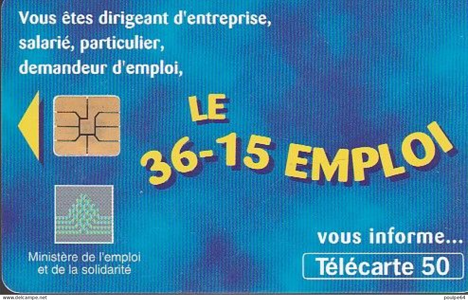 F804 11/1997 - 36.15 EMPLOI - 50 SO3- (verso : N° Impacts A+7+A+6 Chiffres Deux Lignes - 2ème Ligne Vers La Droite) - 1997