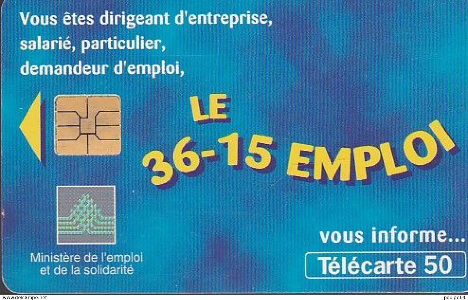 F804 11/1997 - 36.15 EMPLOI - 50 SO3- (verso : N° Impacts A+7+A+6 Chiffres Deux Lignes - 2ème Ligne Vers La Gauche) - 1997