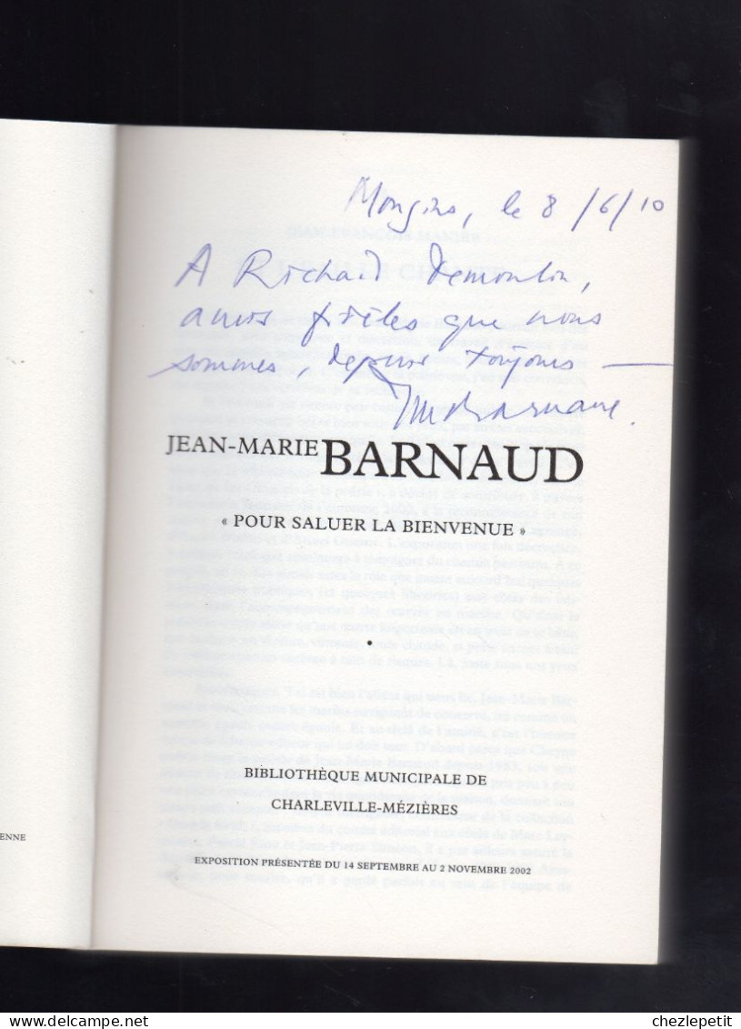 JEAN MARIE BARNAUD "POUR SALUER LA BIENVENUE " 2002 - French Authors