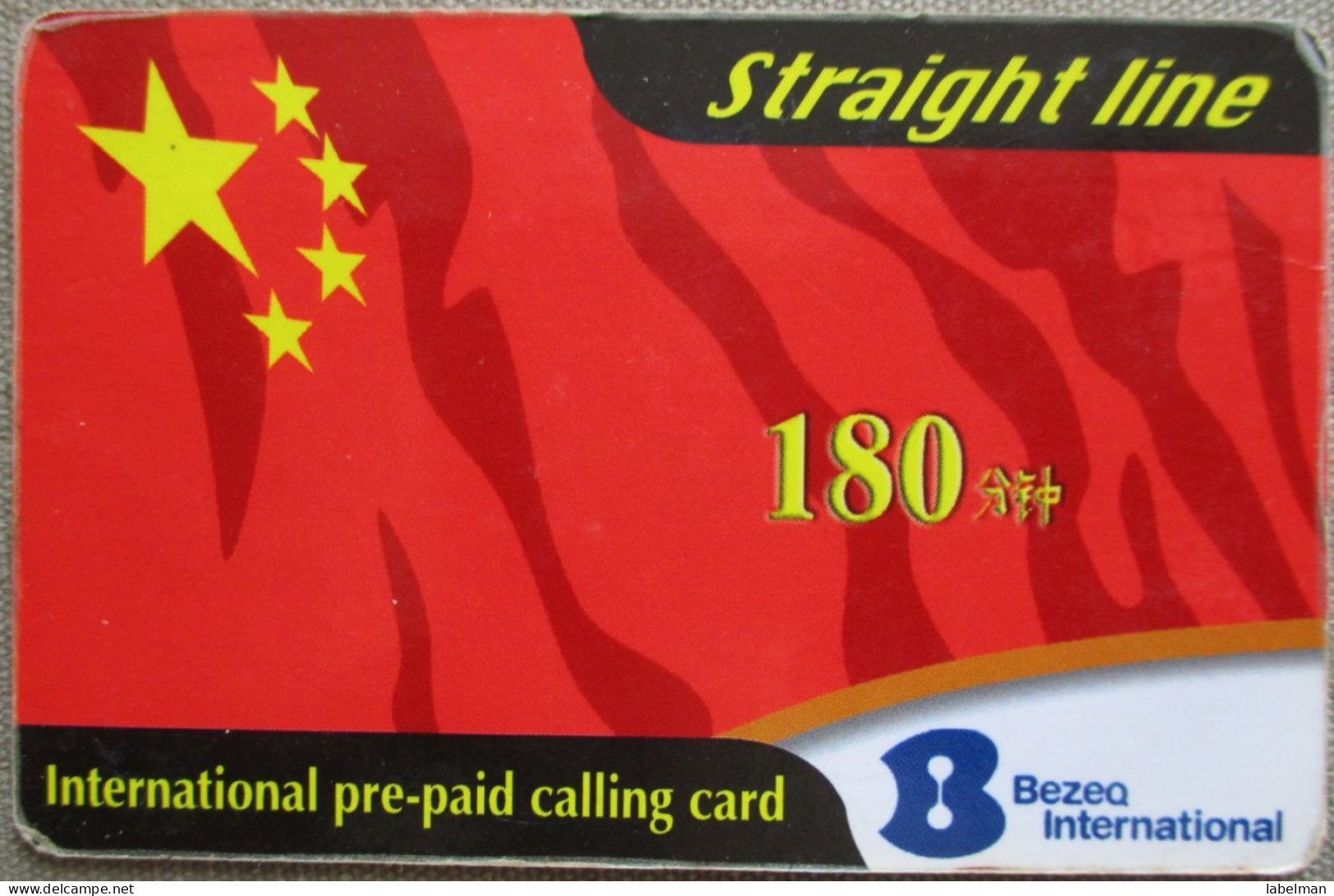 ISRAEL CHINA TELECARD TELEPHONE PHONE TELEFONWERTKARTE PHONECARD CARTELA CARD CARTE KARTE COLLECTOR BEZEQ 180 UNITS - Israel