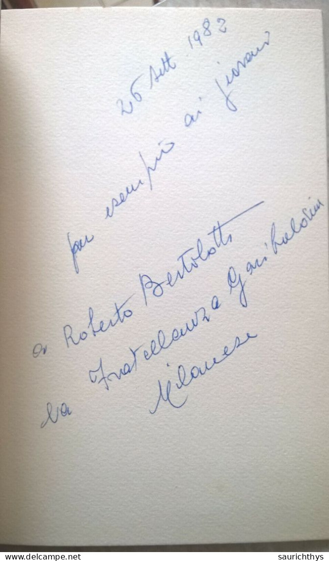 Cent'anni 1882 1982 Associazione Nazionale Veterani E Reduci Garibaldini Giuseppe Garibaldi Con Dedica Autografa - Historia Biografía, Filosofía