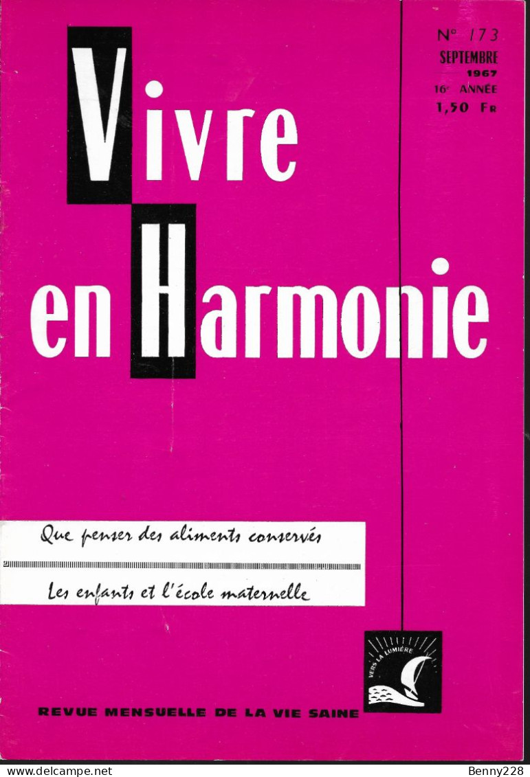 VIVRE En HARMONIE - QUE PENSER DES ALIMENTS CONSERVES, Les Enfants Et L'école Maternelle. Mensuel Septembre 1967 - Medicina & Salud