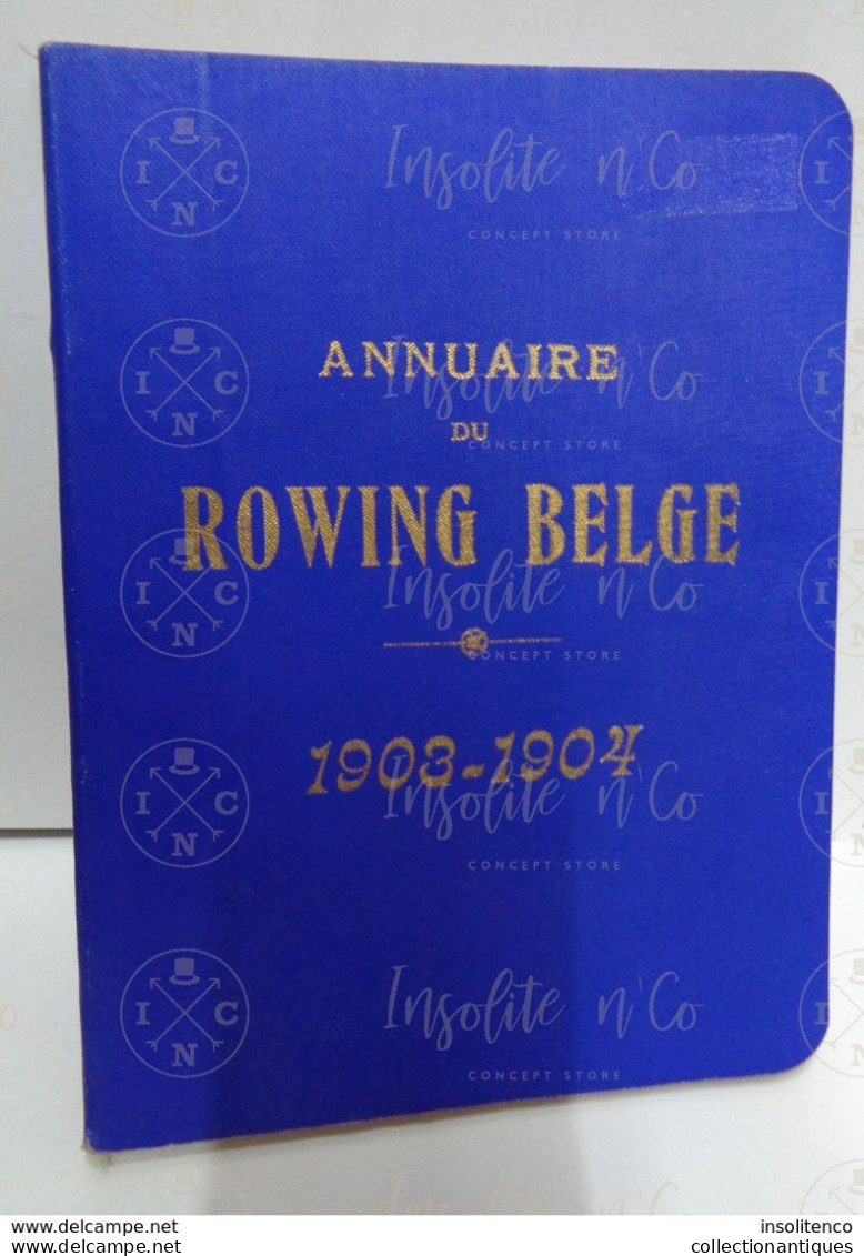 Annuaire Du Rowing Belge (aviron) 1903-1904 - 17ème Année - Imprimerie Lombaerts R.C.N.S.M. - Rowing