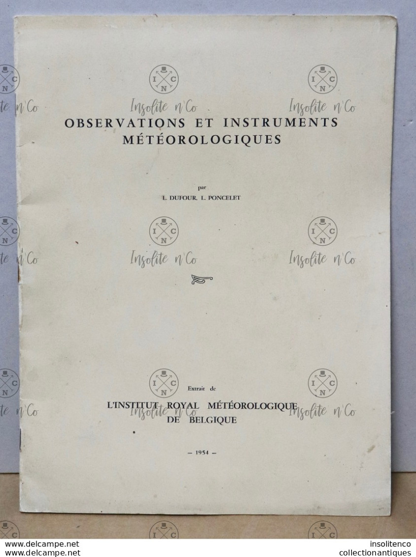 Observations Et Instruments Météorologiques - Dufour Et Poncelet - 1954 - Institut Royal Météorologique De Belgique - Autres & Non Classés