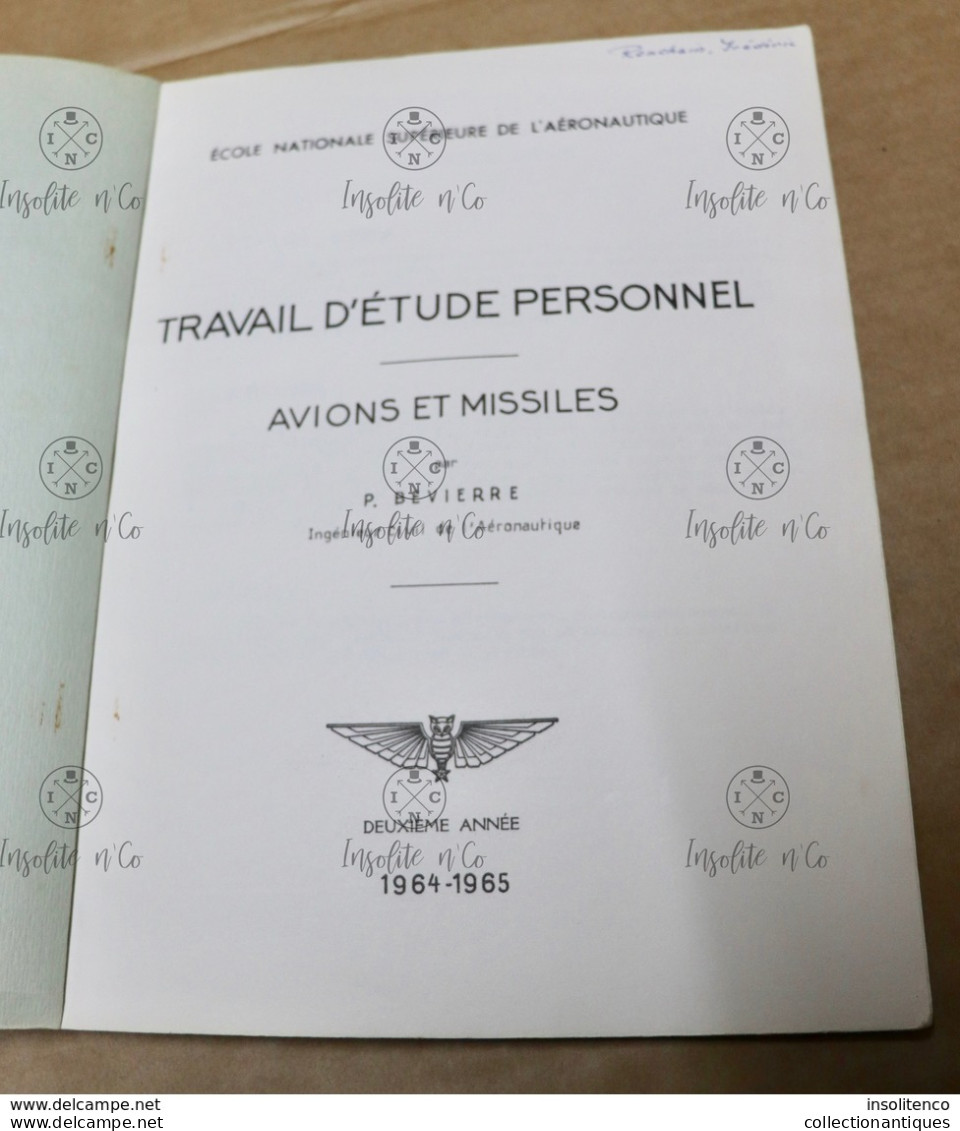 Avions Et Missiles P. Bevierre - Travail D'étude - école Nationale Supérieure De L'aéronautique 1964-1965 - 2ème Année - Aviation