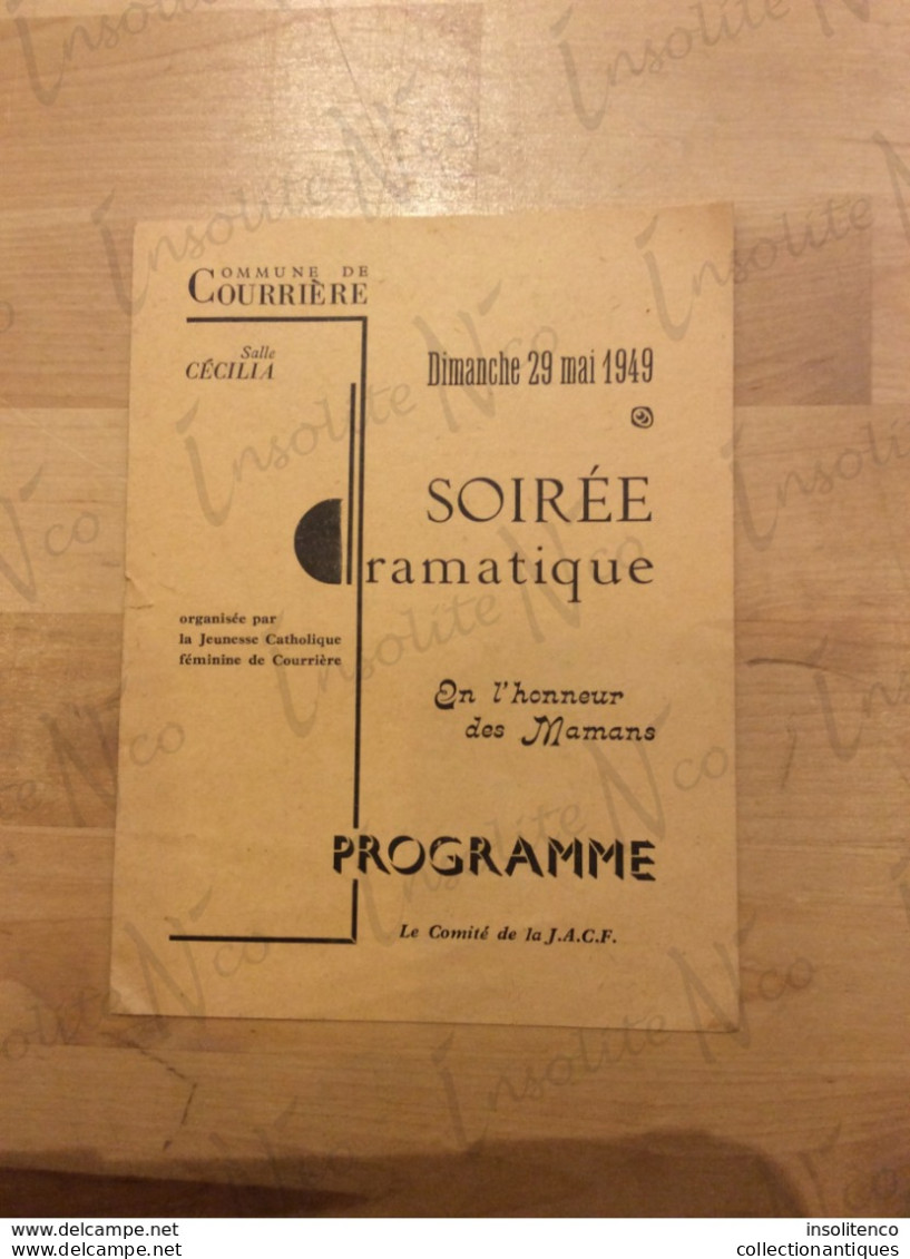Programme Soirée Dramatique En L'honneur Des Mamans - Mai 1949 - Jeunesse Catholique Féminine De Courrière - Banque & Assurance
