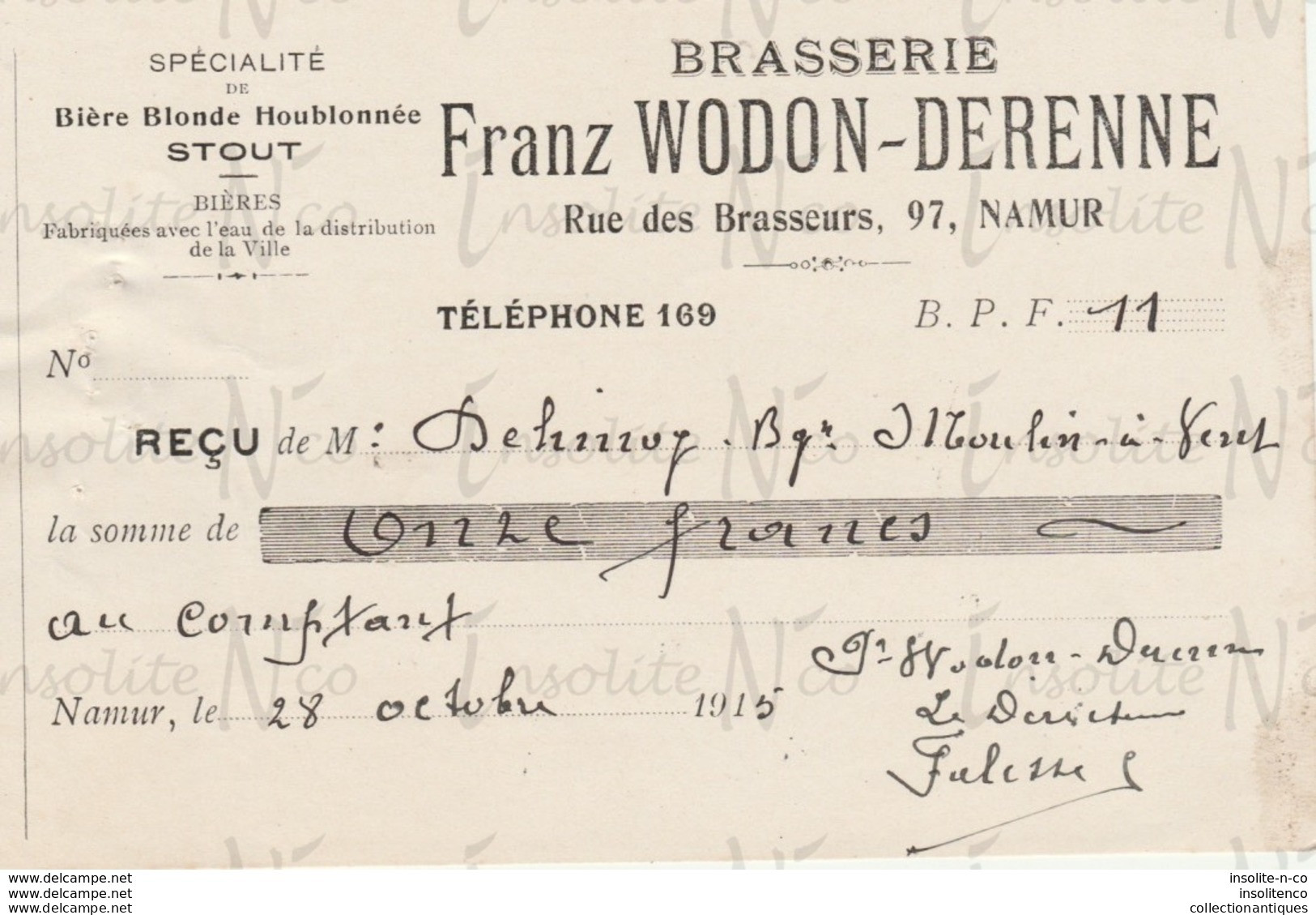 Reçu De La Brasserie Franz Wodon-Derenne Rue Des Brasseurs 97 Namur Datée Du 28 Octobre 1915 - Artesanos