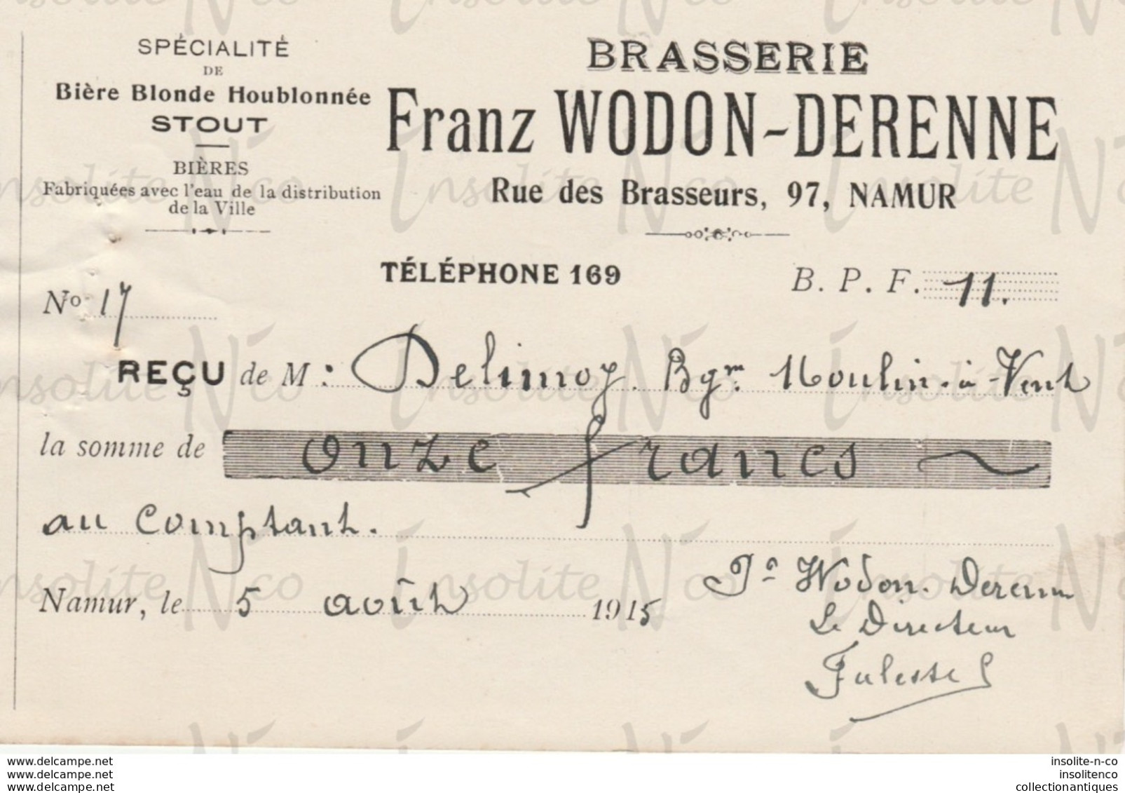 Reçu De La Brasserie Franz Wodon-Derenne Rue Des Brasseurs 97 Namur Datée Du 5 Août 1915 - Old Professions