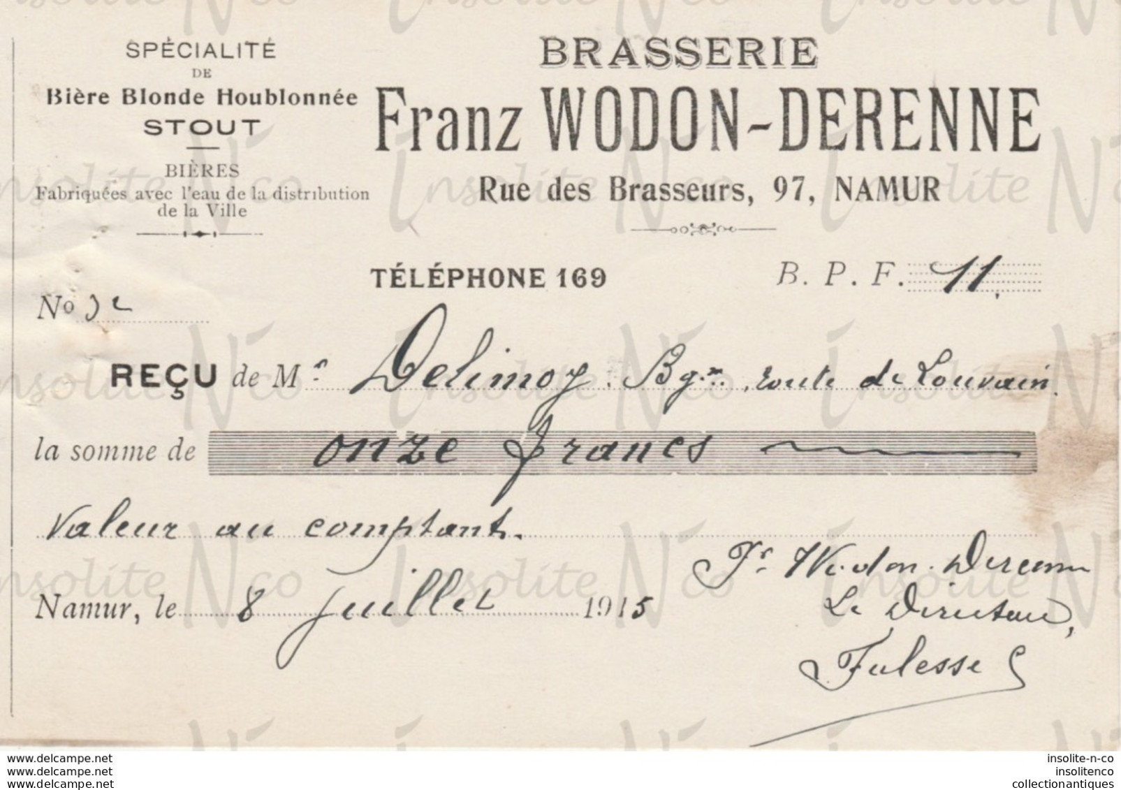 Reçu De La Brasserie Franz Wodon-Derenne Rue Des Brasseurs 97 Namur Datée Du 08 Juillet 1915 - Ambachten