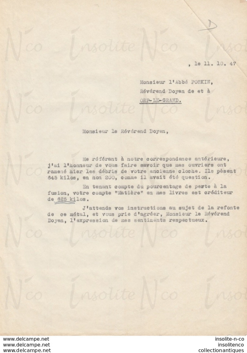 Lettre Datée Du 11/10/1947 Adressée à L'Abbé Poskin, Révérend Doyen D'Orp-le-Grand Au Sujet Des Débris De Cloche - Straßenhandel Und Kleingewerbe