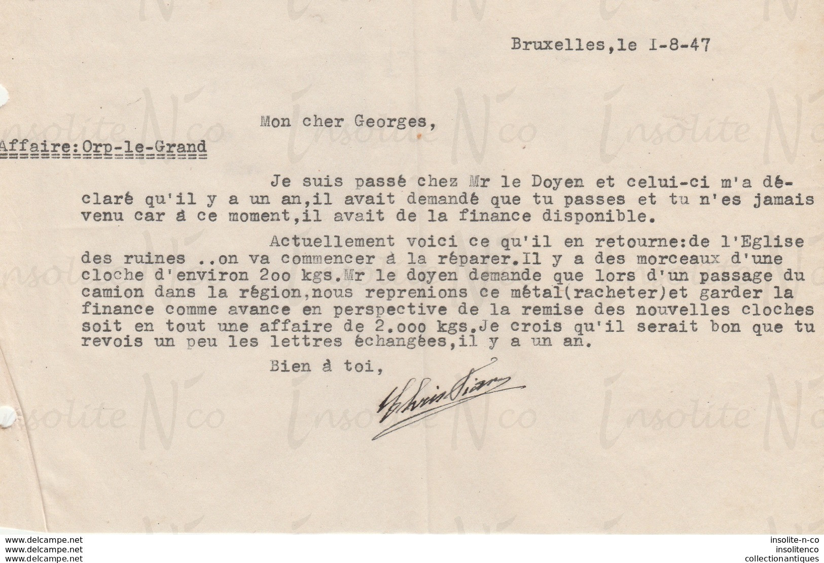 Lettre Signée Christian Datée Du 01/08/1947 Conseil De Recontacter Le Doyen D'Orp-le-Grand Au Sujet De La Cloche - Artigianato