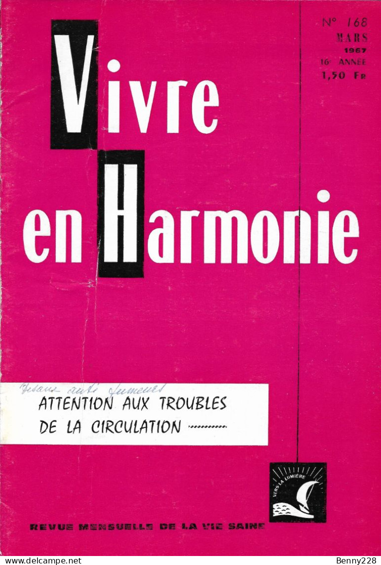 VIVRE En HARMONIE - ATTENTION AUX TROUBLES DE LA CIRCULATION - Mensuel N °168 De Mars 1967 - Medicine & Health