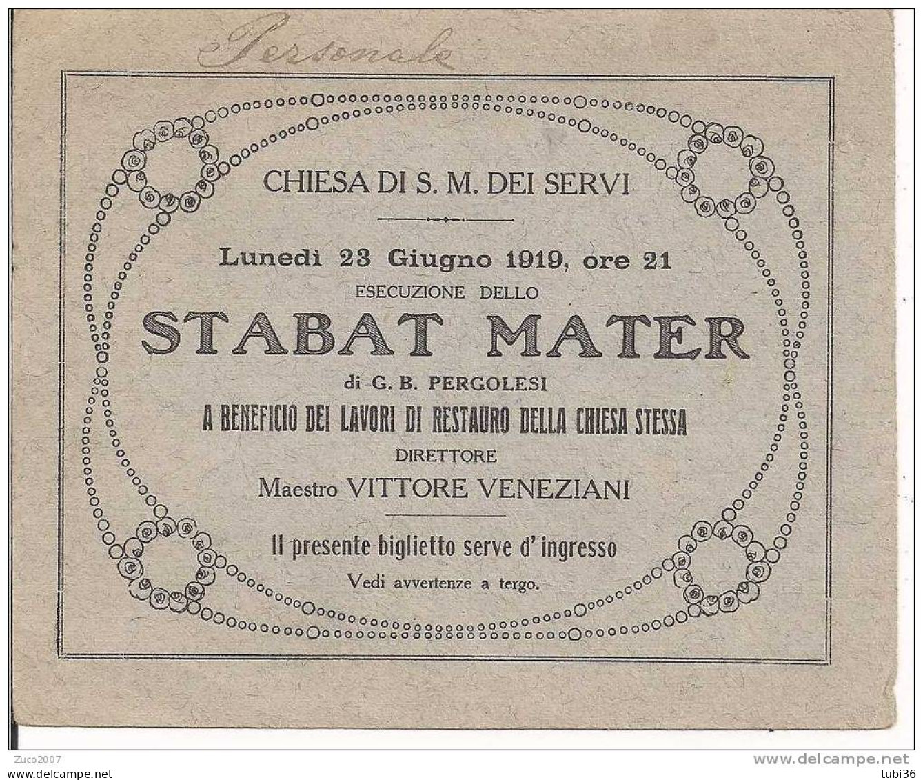 BOLOGNA - CHIESA S. MARIA DEI SERVI -  1919 - STABAT MATER - DIRETTORE  VITTORE VEENZIANI - BIGLIETTO  D'INGRESSO. - Tickets D'entrée