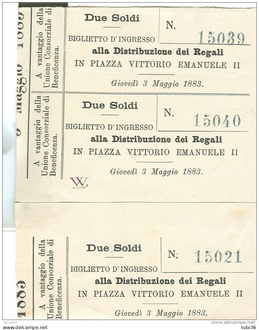 BIGLIETTO D'INGRESSO ALLA DISTRIBUZIONE DEI REGALI - PIAZZA VITTORIO EMANUELE II - 1883  - COSTO DUE SOLDI - Tickets D'entrée