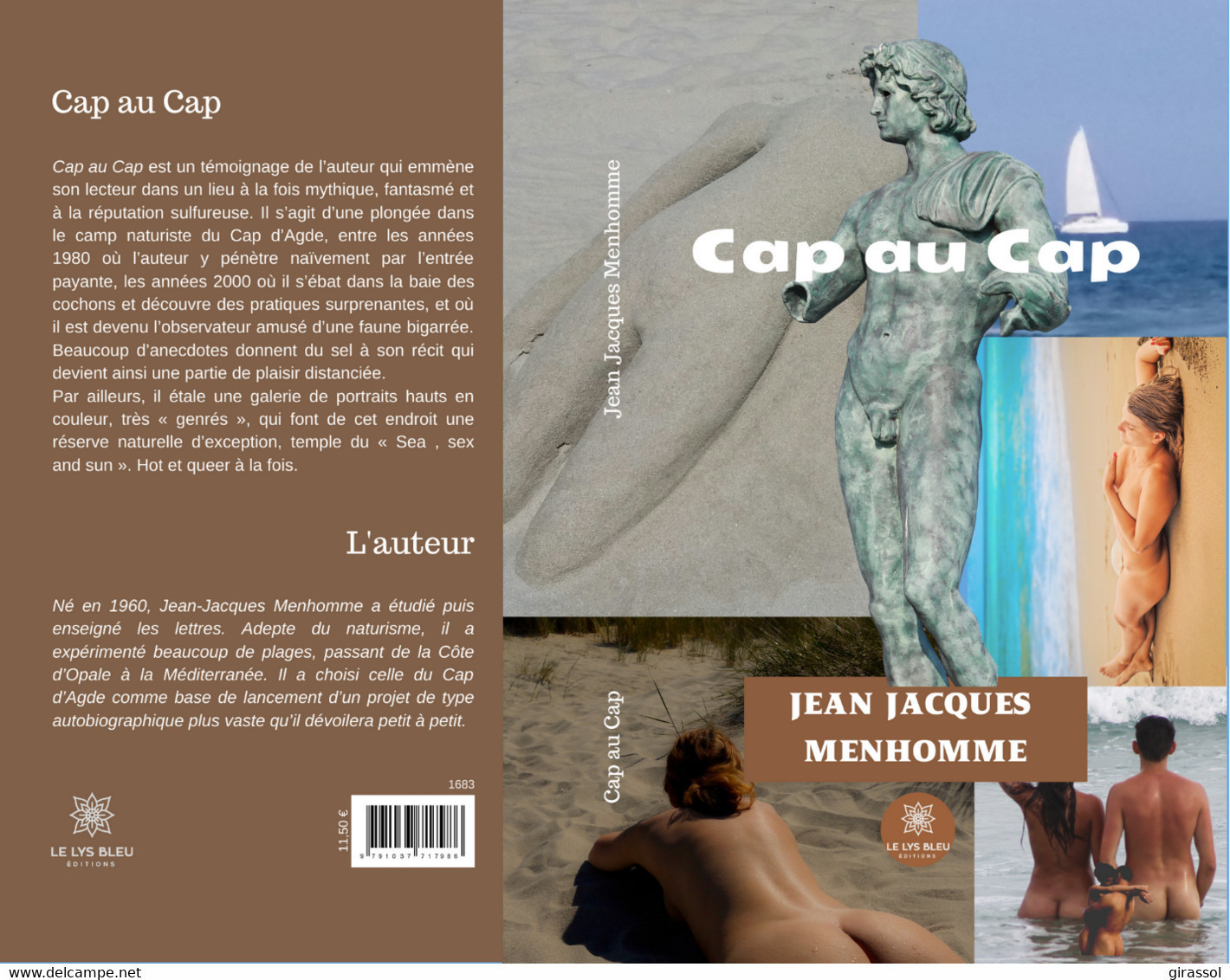 LIVRE CAP AU CAP DE JEAN JACQUES MENHOMME AUTOBIOGRAPHIE CAMP NATURISTE CAP D AGDE EDITION LE LYS BLEU - Livres Dédicacés