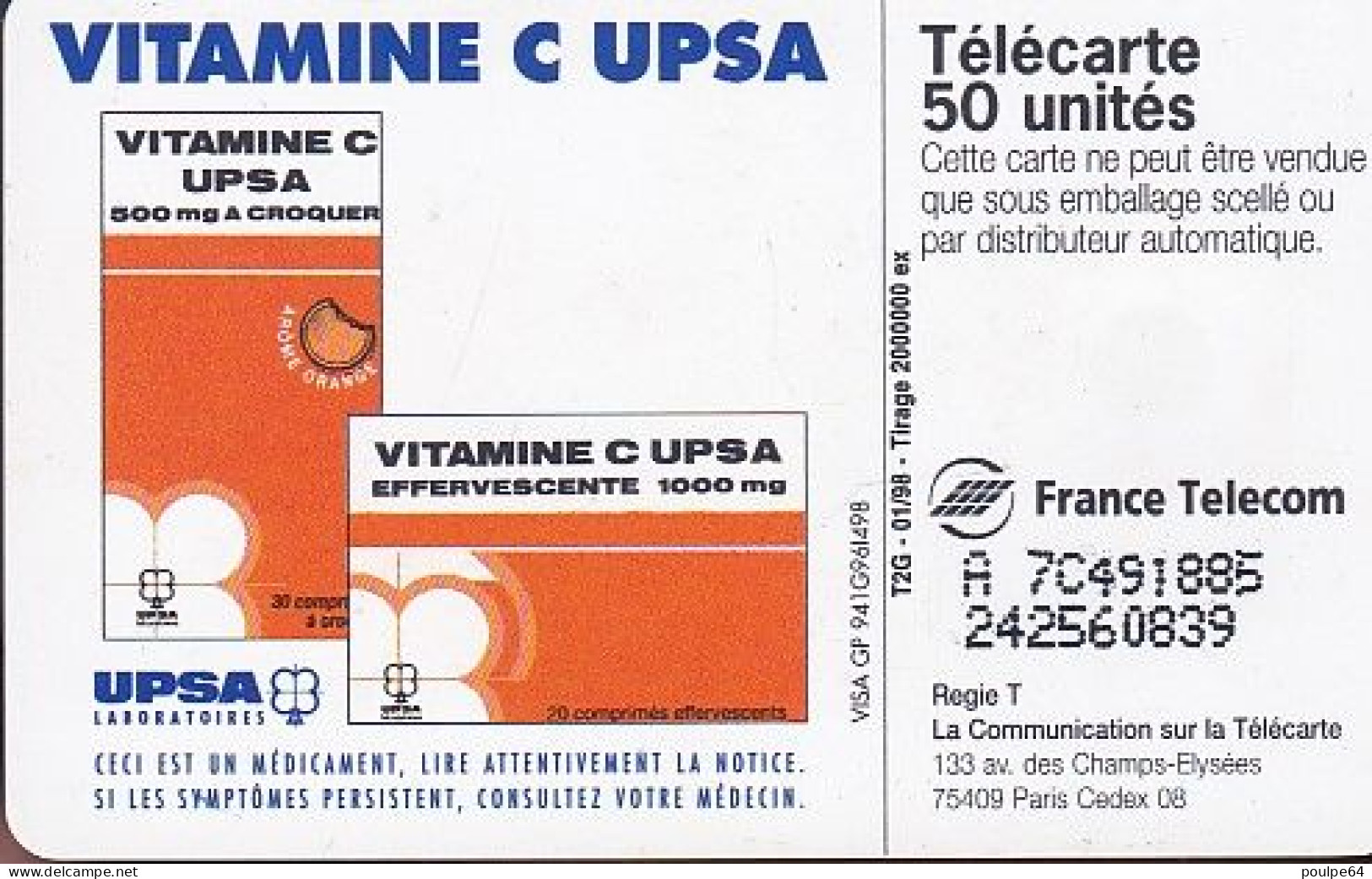 F714C  01/1998 - VITAMINE C UPSA - 50 SO3 (verso : N° Impacts Deux Lignes - 2ème Ligne Vers La Gauche Sous Le A) - 1998