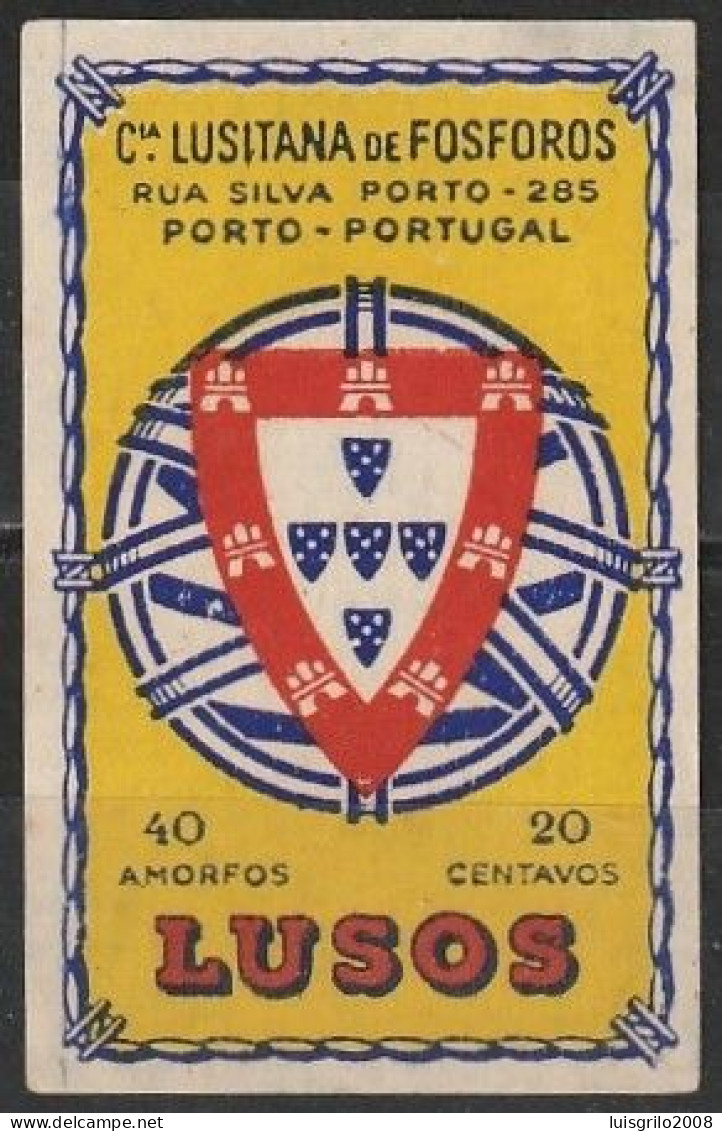 Vignette/ Étiquette, Portugal - Lusos -|- Companhia Lusitana De Fósforos, Porto - Local Post Stamps