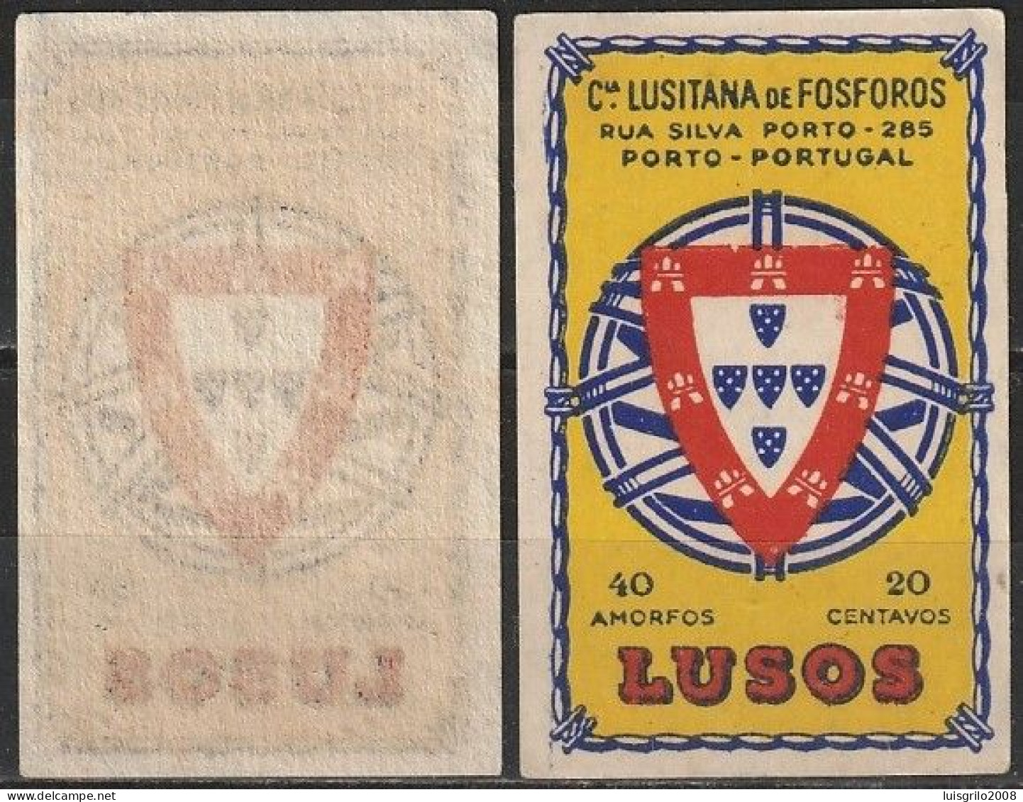 Vignette/ Étiquette, Portugal - Lusos -|- Companhia Lusitana De Fósforos, Porto - Local Post Stamps