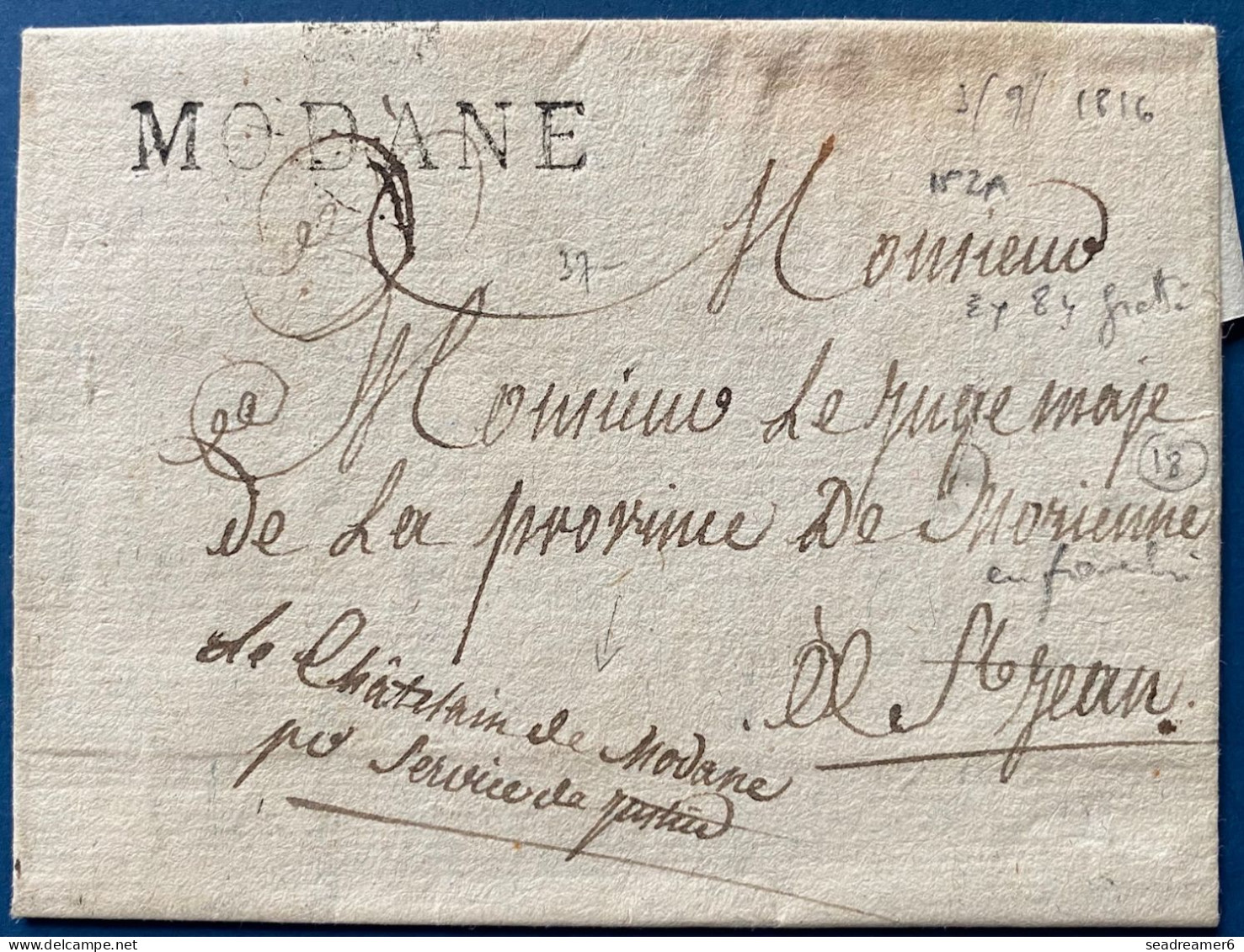 Lettre 1816 Marque " MODANE " Ex 84 Gratté ! En Franchise Pour Un Juge + Manuscrit : Le Chatelain De Modane Pr Service.. - Sardinia