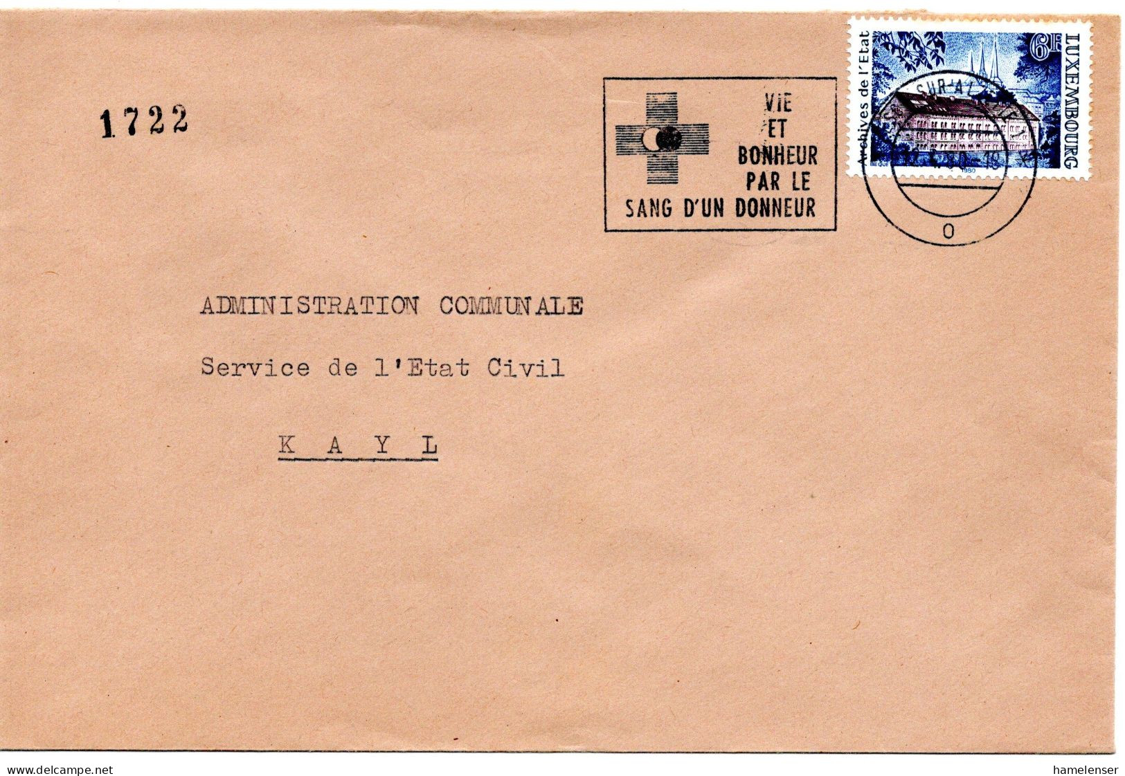60690 - Luxemburg - 1980 - 6F Staatsarchiv EF A Bf ESCH - VIE ET BONHEUR PAR LE SANG D'UN DONNEUR -> Kayl - Medicine
