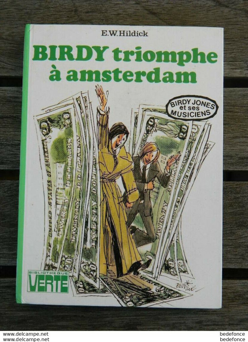 Bibliothèque Verte - Birdy Triomphe à Amsterdam - De E.W. Hildick - Bibliothèque Verte