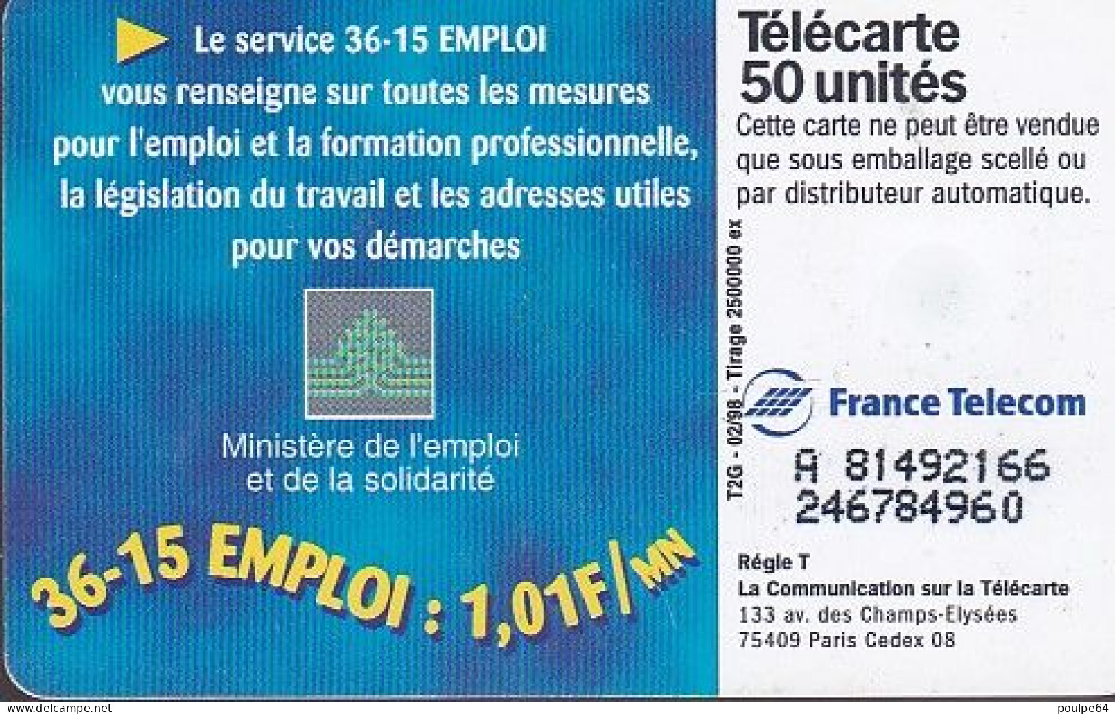 F804A  02/1998 - 36.15 EMPLOI - 50 SO3 - (verso N° Petits Deux Lignes - 2ème Ligne Vers La Gauche Sous Le A) - 1998