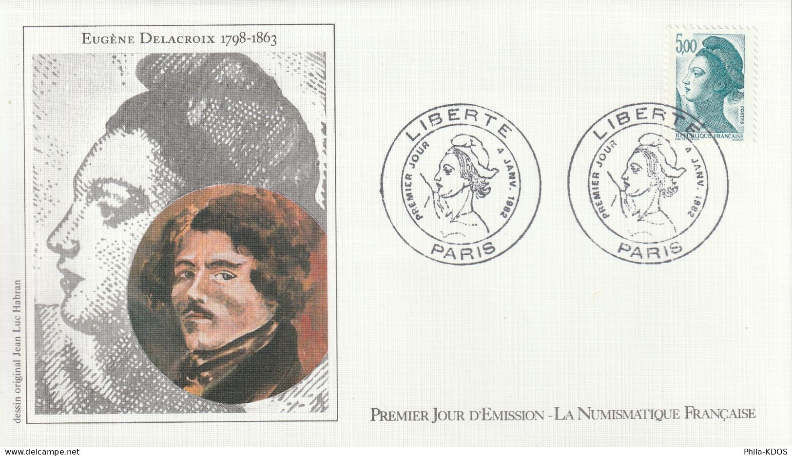 " TYPE LIBERTE DE DELACROIX " sur 6 Enveloppes 1er jour de 1982 Ed° LNF N° YT 2178 à 2187 Parfait état. FDC à saisir !!!