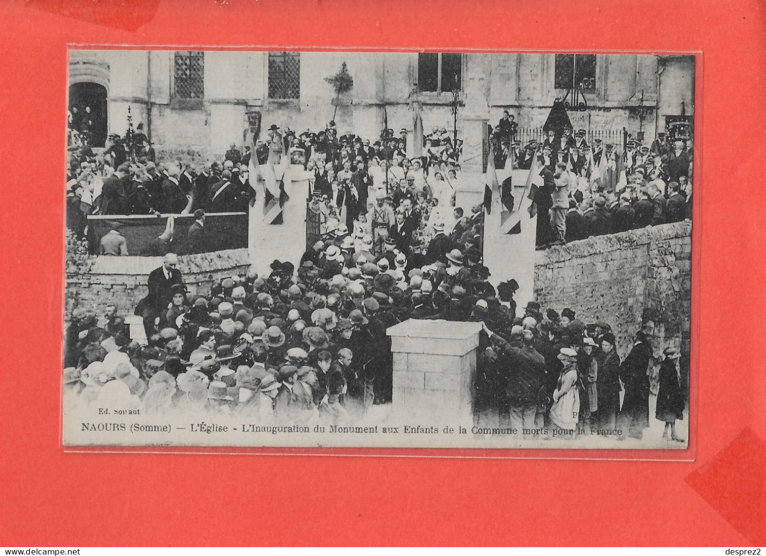 80 NAOURS Cpa Animée Eglise Inauguration Du Monument Aux Morts   Edit Soyaut - Naours