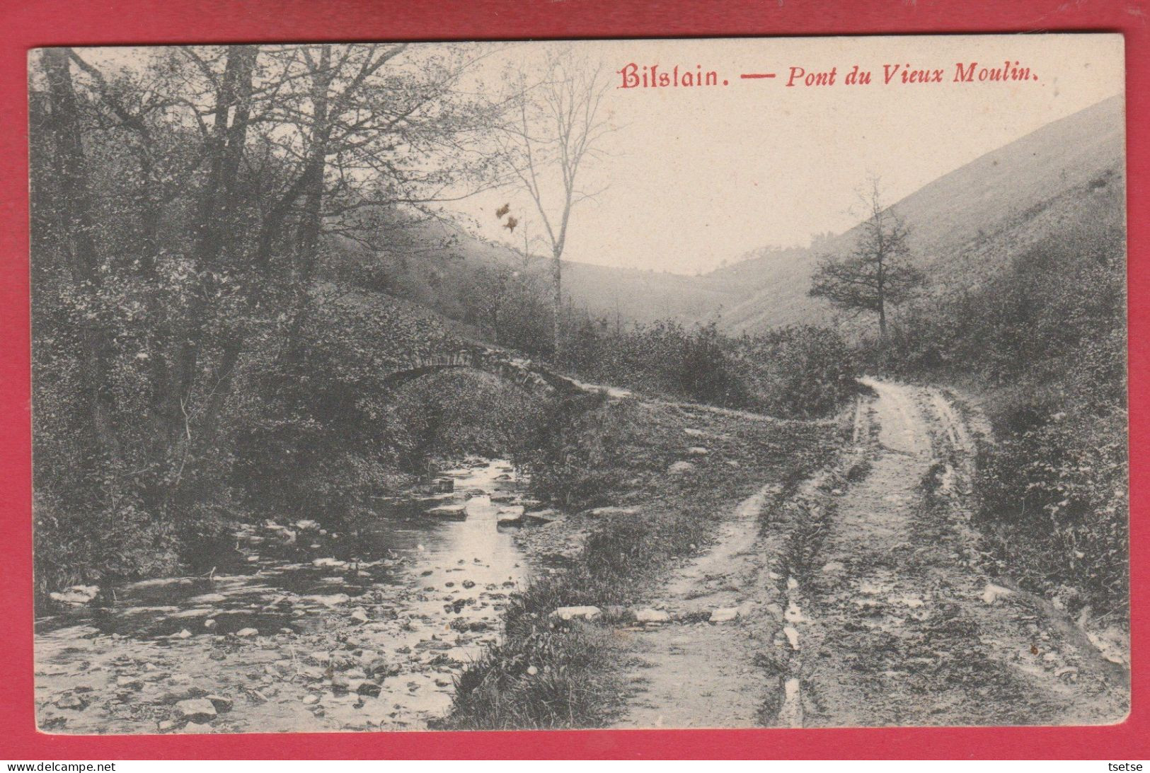 Bilstain - Pont Du Vieux Moulin - 1908 ( Voir Verso ) - Limbourg