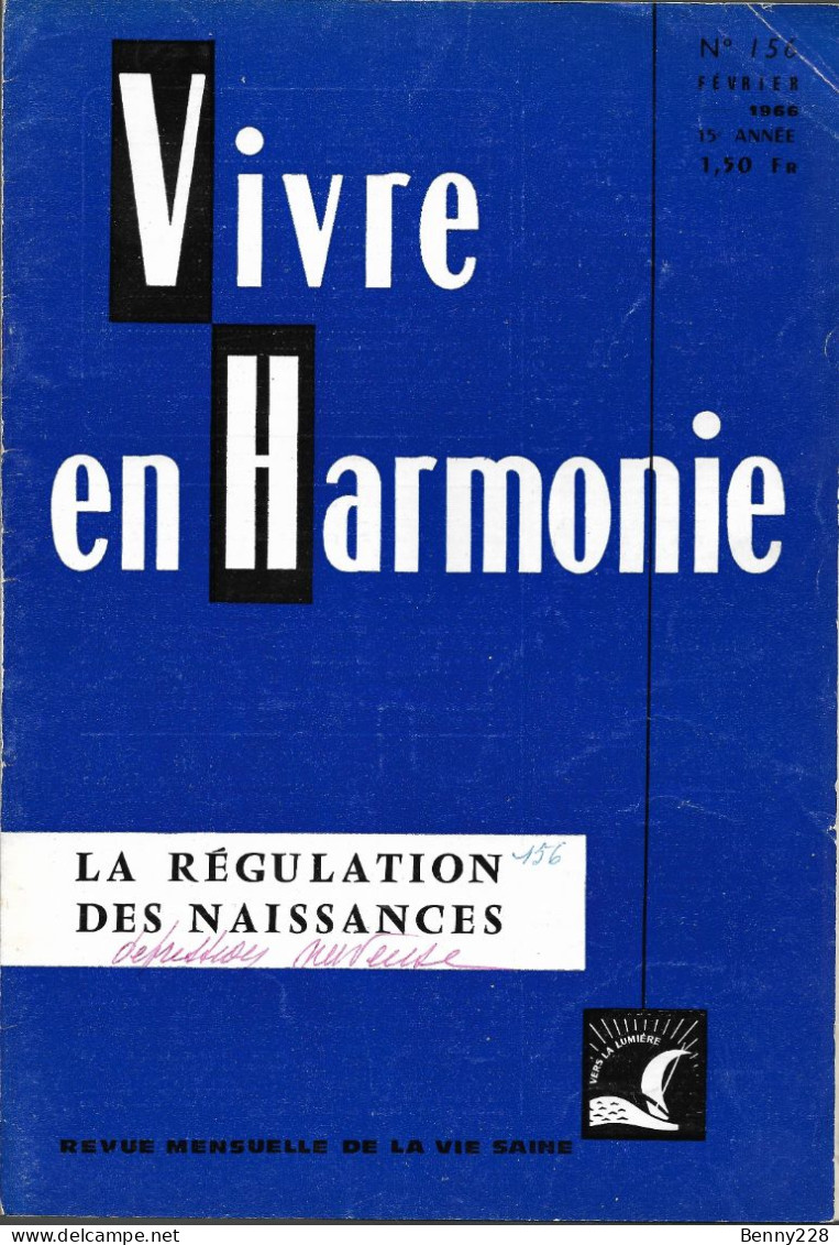 VIVRE En HARMONIE - LA REGULATION DES NAISSANCES - Mensuel N °156 De Février 1966. - Medicine & Health