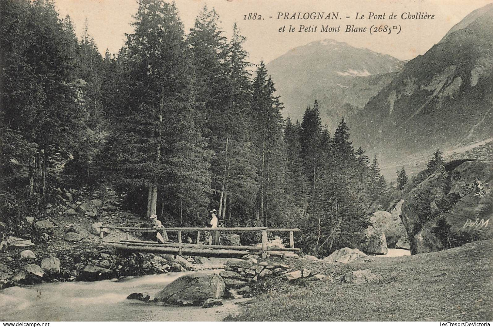 FRANCE - Pralognan - Le Pont De Chollière Et Le Petit Mont Blanc - Carte Postale Ancienne - Pralognan-la-Vanoise