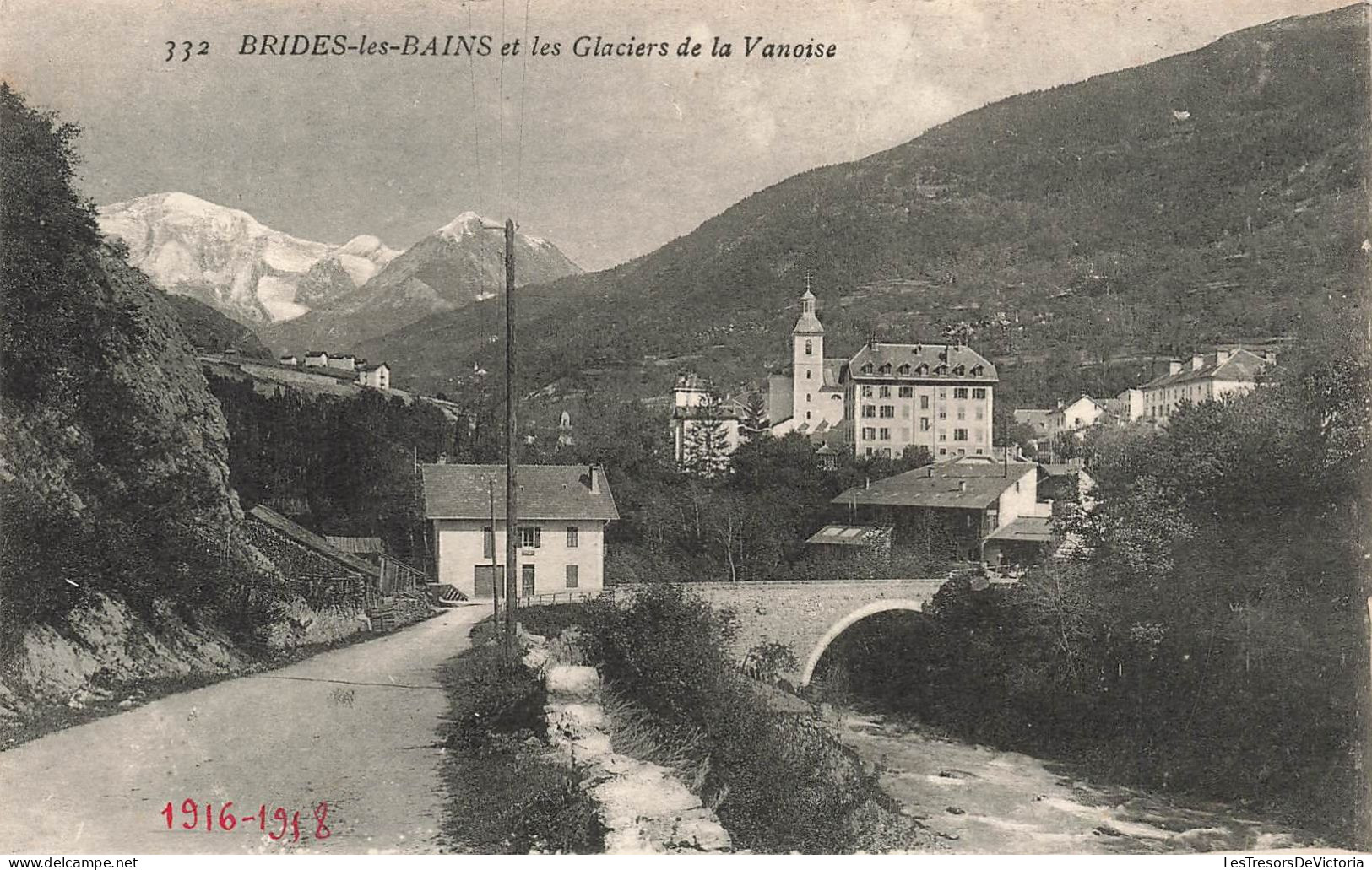 FRANCE - Brides Les Bains - Les Glaciers De La Vanoise - Village - Carte Postale Ancienne - Brides Les Bains