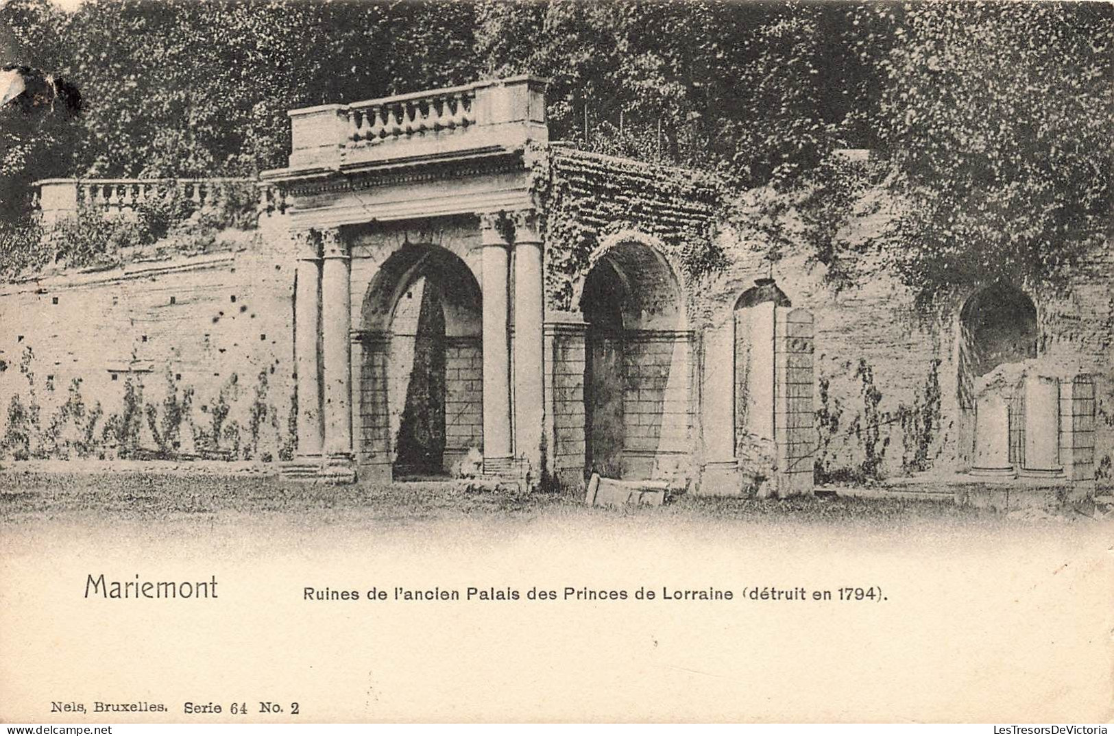 BELGIQUE - Mariemont - Ruines De L'ancien Palais Des Princes De Lorraine (détruit En 1794) - Carte Postale Ancienne - Morlanwelz