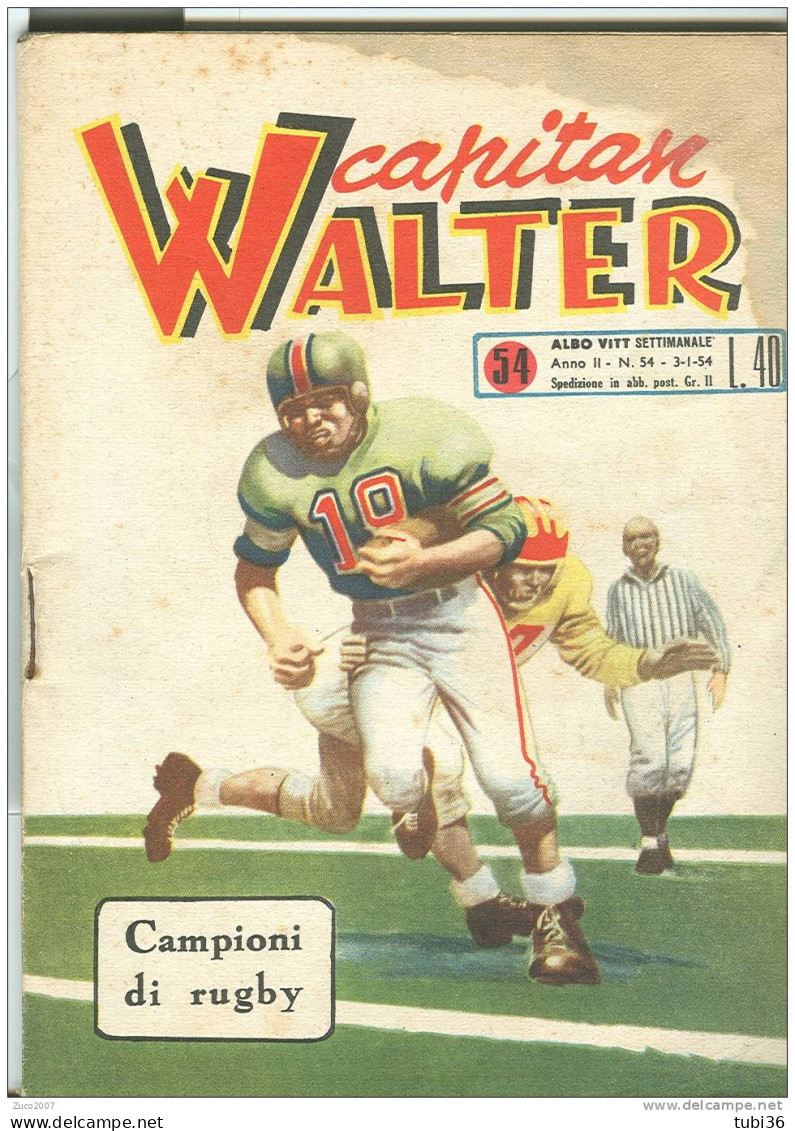 CAMPIONI DI RUGBY - CAPITAN  WALTER - ALBO VITT  1954 - - Rugby
