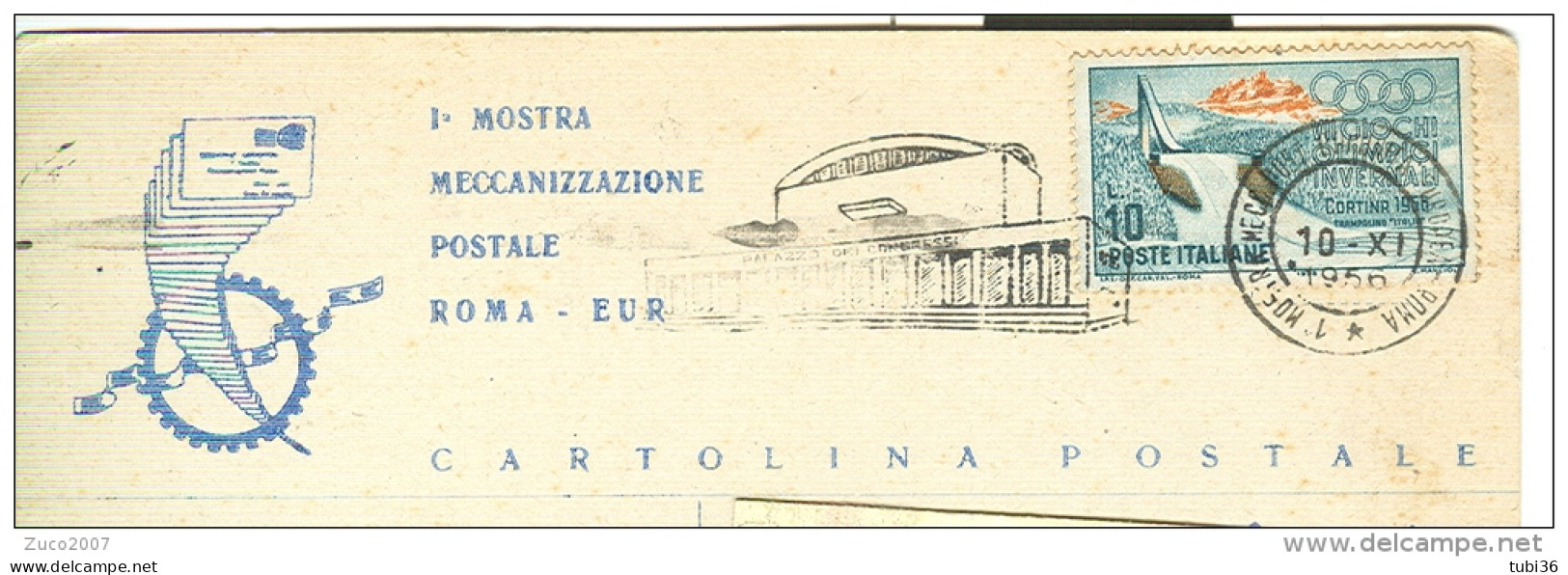 MOSTRA MECCANIZZAZIONE POSTALE  ROMA - EUR, 1956, ANNULLO SPECIALE  FIGURATO  SU CARTOLINA DEDICATA,VIAGGIATA  1956, - Poste