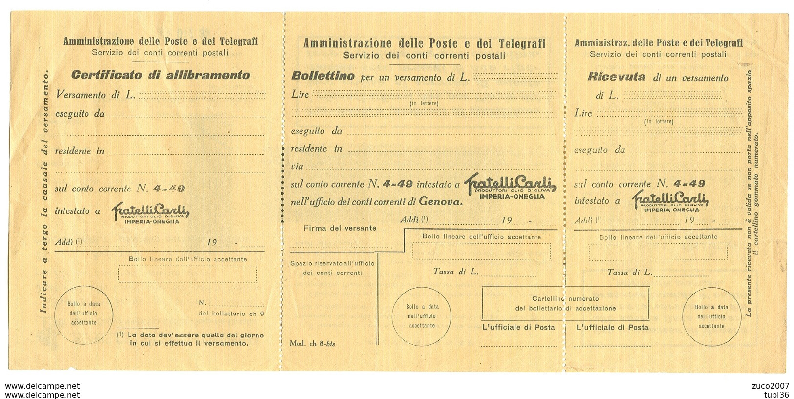 FRATELLI CARLI-ONEGLIA-IMPERIA, BOLLETTINO C/C/P  CON LOGO - NUOVO, TIMBRO 5/12/1939 - - Material Y Accesorios