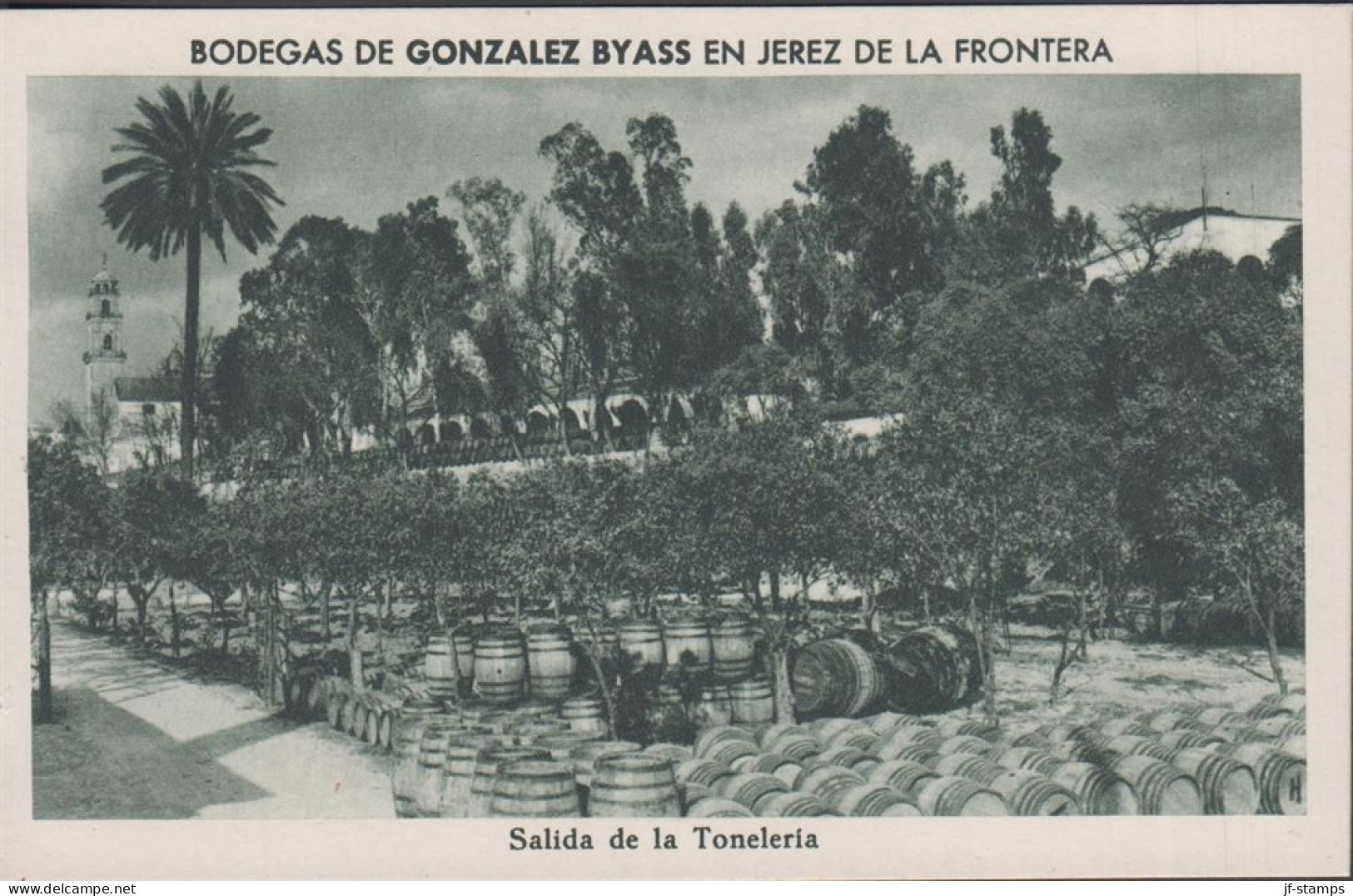 1930. ESPANA. Fine Postcard With Sherry Motive. BODEGAS DE GONZALEZ BYASS EN JEREZ DE LA FRONTERA. Salida ... - JF445068 - Altri & Non Classificati