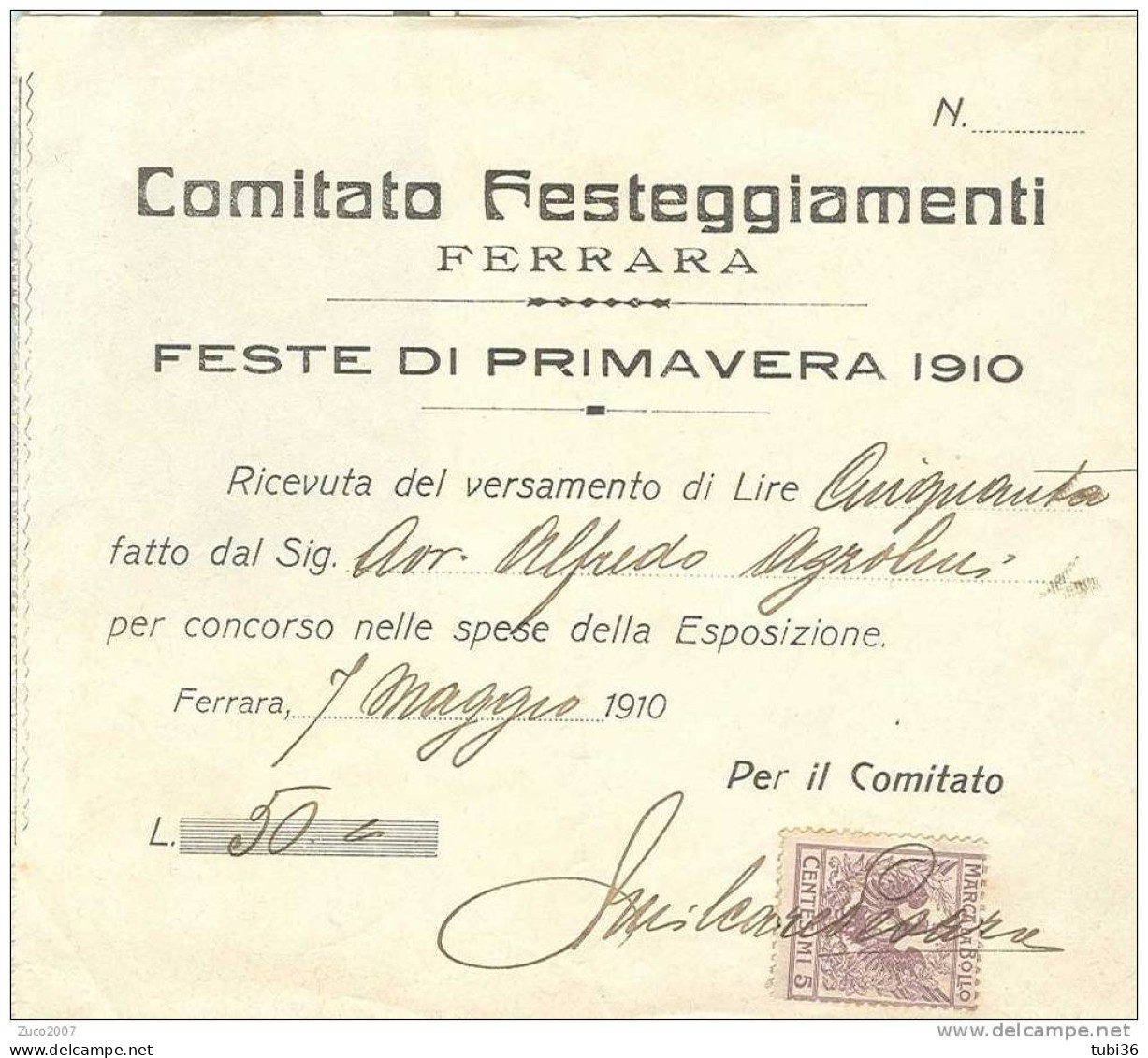 FERRARA - COMITATO FESTEGGIAMENTI - 1910 - RICEVUTA  PER SPESE ESPOSIZIONE - CON MARCA BOLLO - Tickets D'entrée